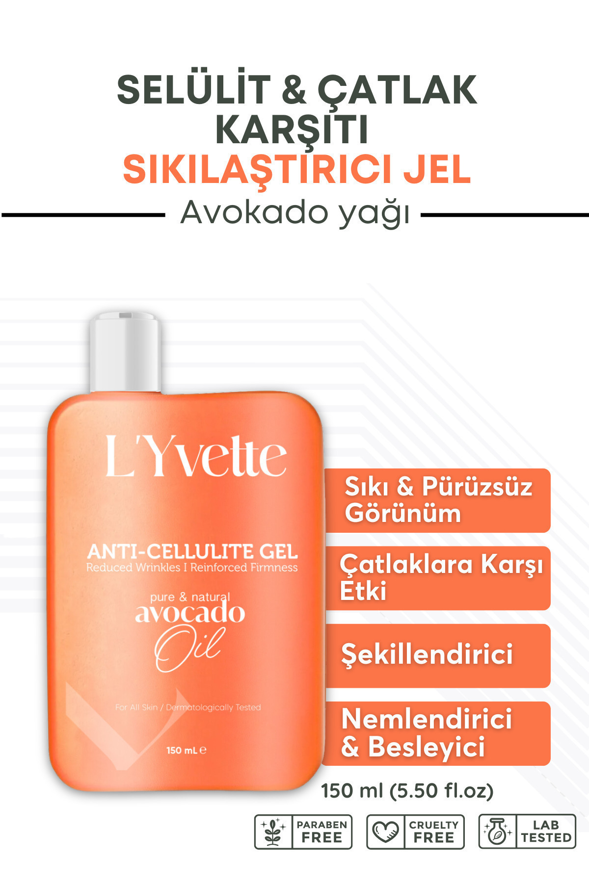 L'Yvette Selülit Ve Çatlak Karşıtı Sıkılaştırıcı Arındırıcı Nemlendirici Avokado Yağı Içeren Jel