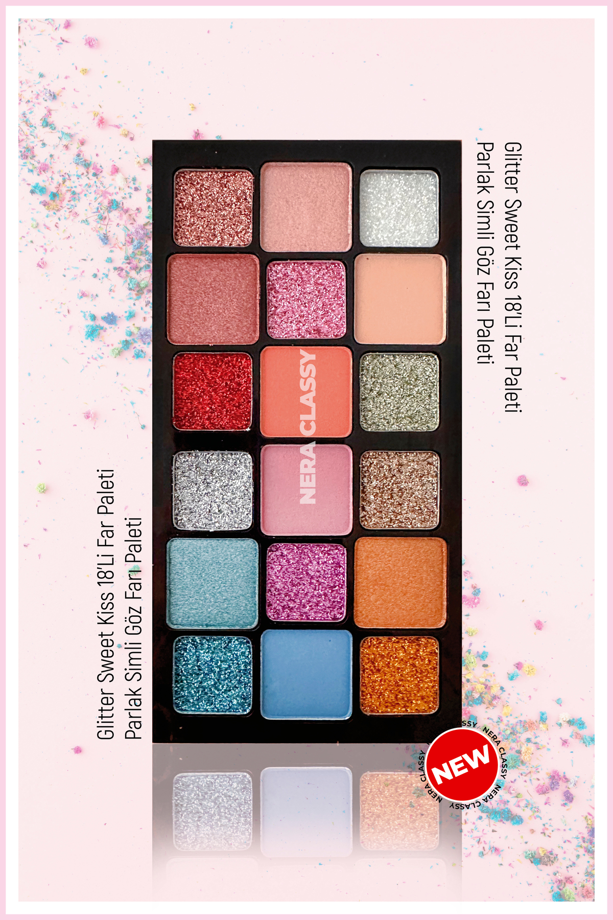 Nera Classy Glitter Sweet Kiss 18’Li Far Paleti - Parlak Simli Göz Farı Paleti