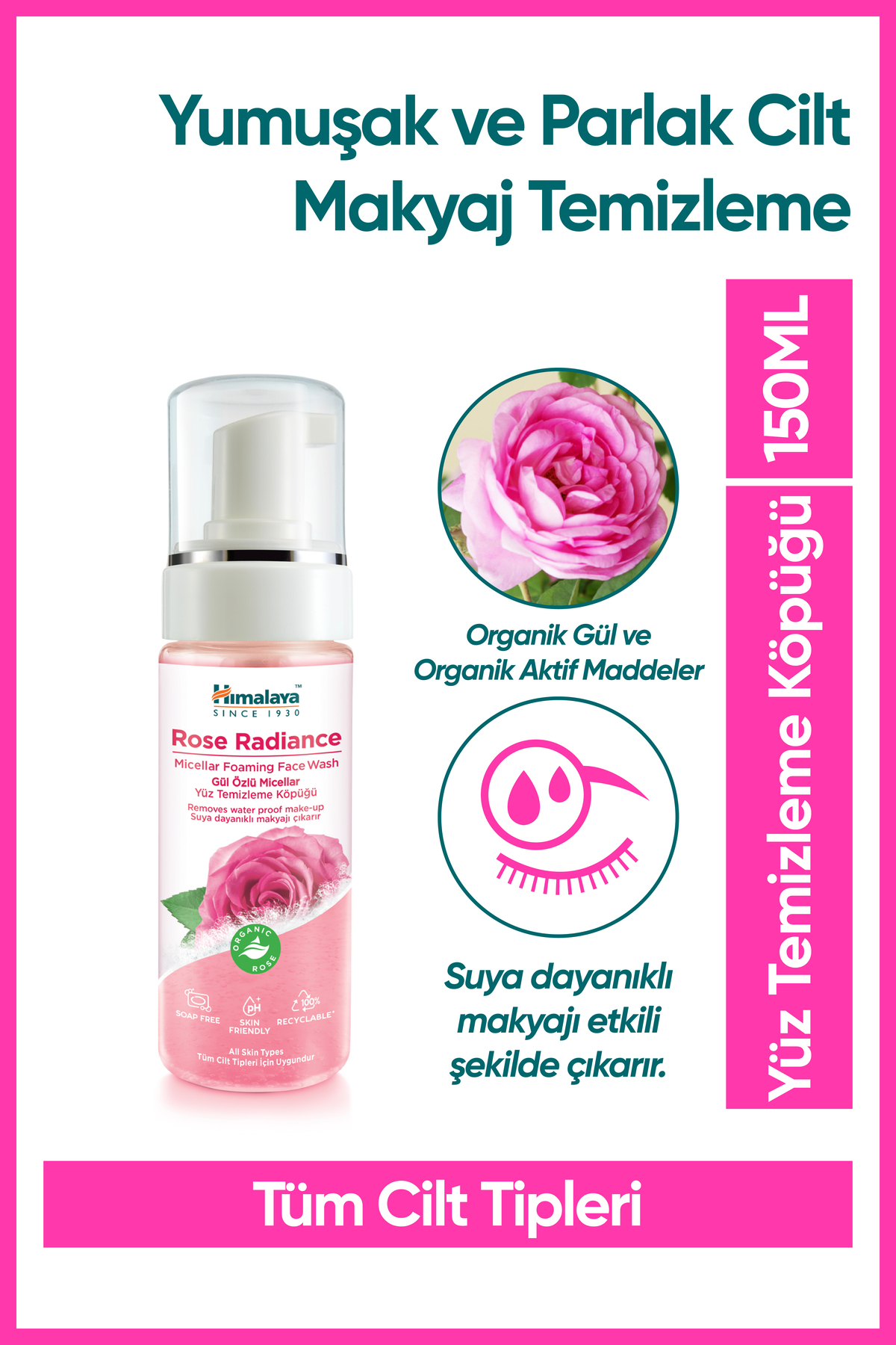 Himalaya Since 1930 Micellar Parlatıcı Yüz Temizleyici Köpük, Organik Gül, Normal-Yağlı Ciltler, 150 ml