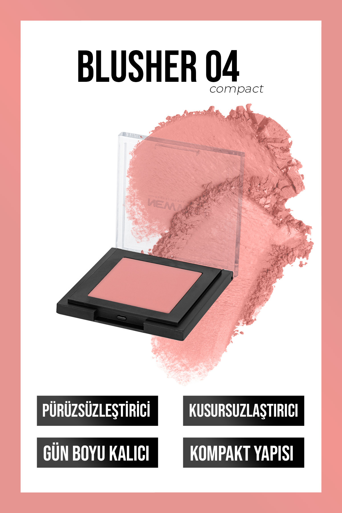 New Well Blusher 04 (PEMBE TOZ ALLIK)