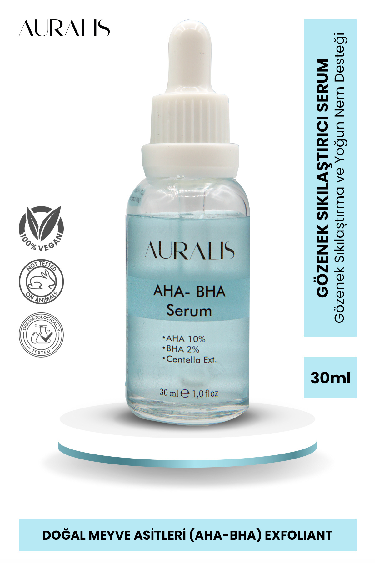 Auralis AHA BHA Cilt Bakım Serumu Canlandırıcı Nemlendirici ve Gözenek Sıkılaştırıcı 30 ml