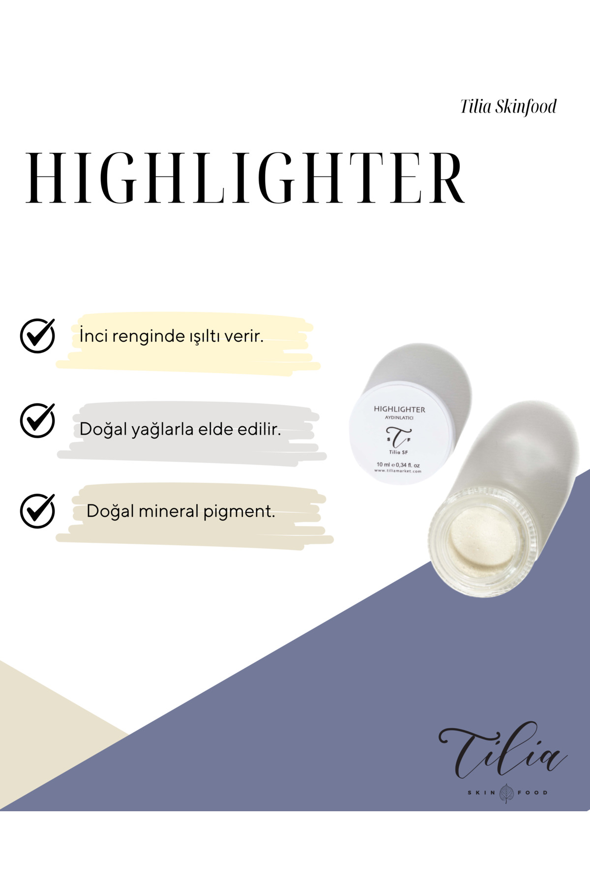 Tilia Skinfood Hıghlıghter