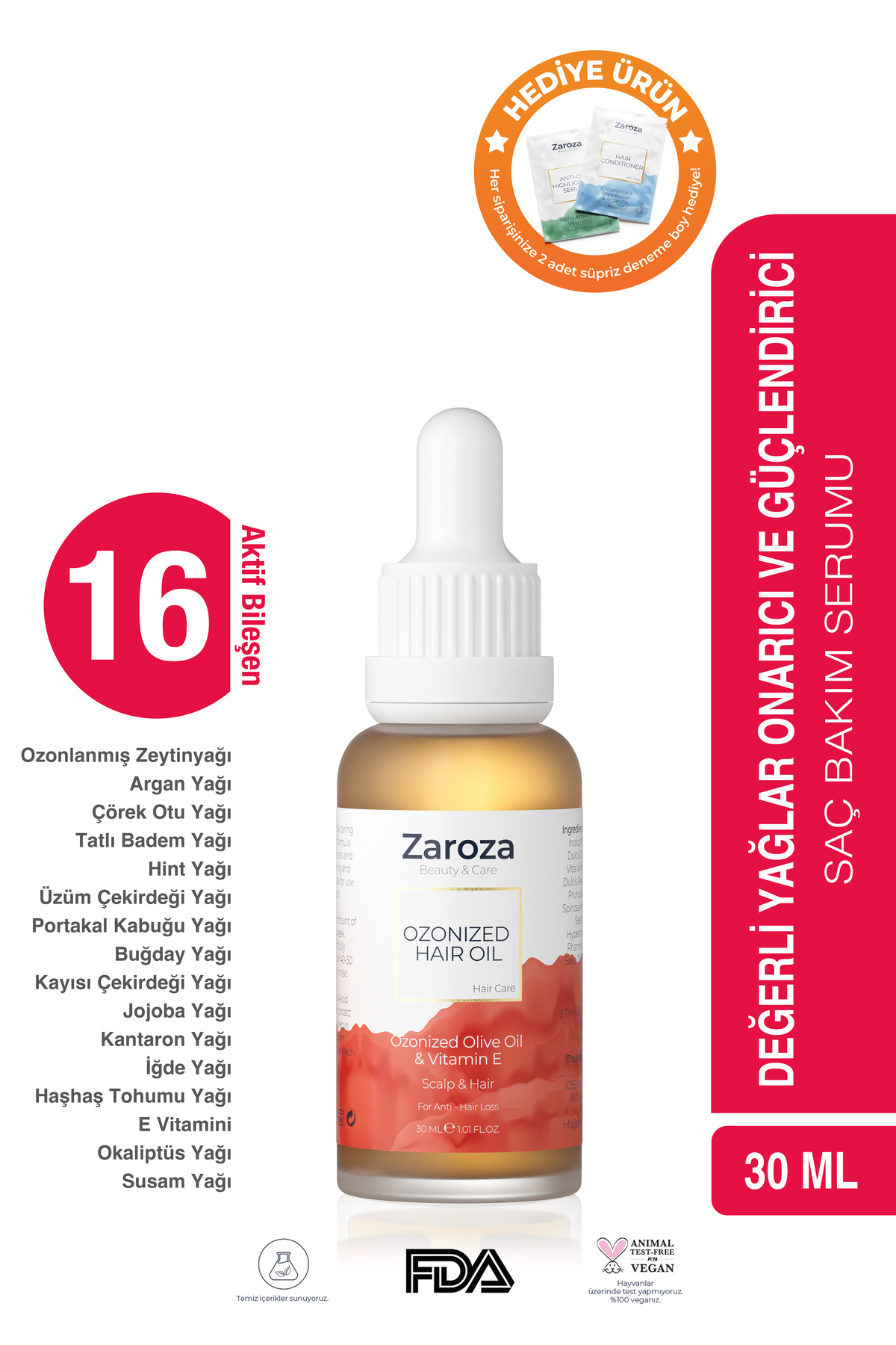 ZAROZA Ozonlu Saç Bakım Yağı - Ozonlanmış Zeytin, Argan, Çörek Otu Ve Tatlı Badem Yağı E- Vitamini 30 ml