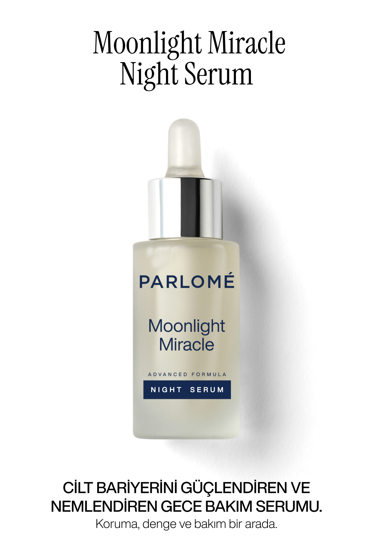 Parlome Moonlight Miracle 30 ml – Destekleyici Gece Serumu | Yaşlanma Karşıtı Bakım & Nemlendirici