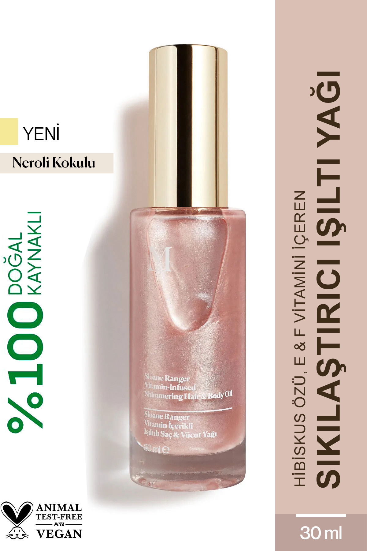 MİSBAHÇE Sloane Ranger Vitamin İçerikli Işıltılı Saç & Vücut Yağı Neroli 30 ML