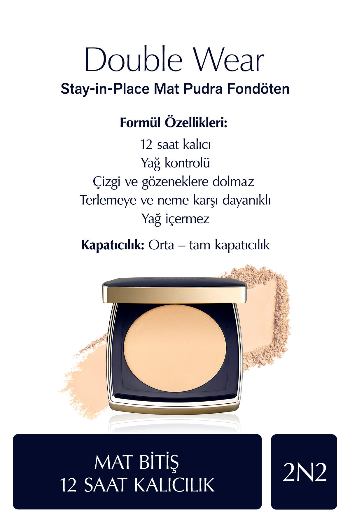 Estee Lauder Double Wear Stay-in-Place Mat Pudra Fondöten - 2N2 BUFF