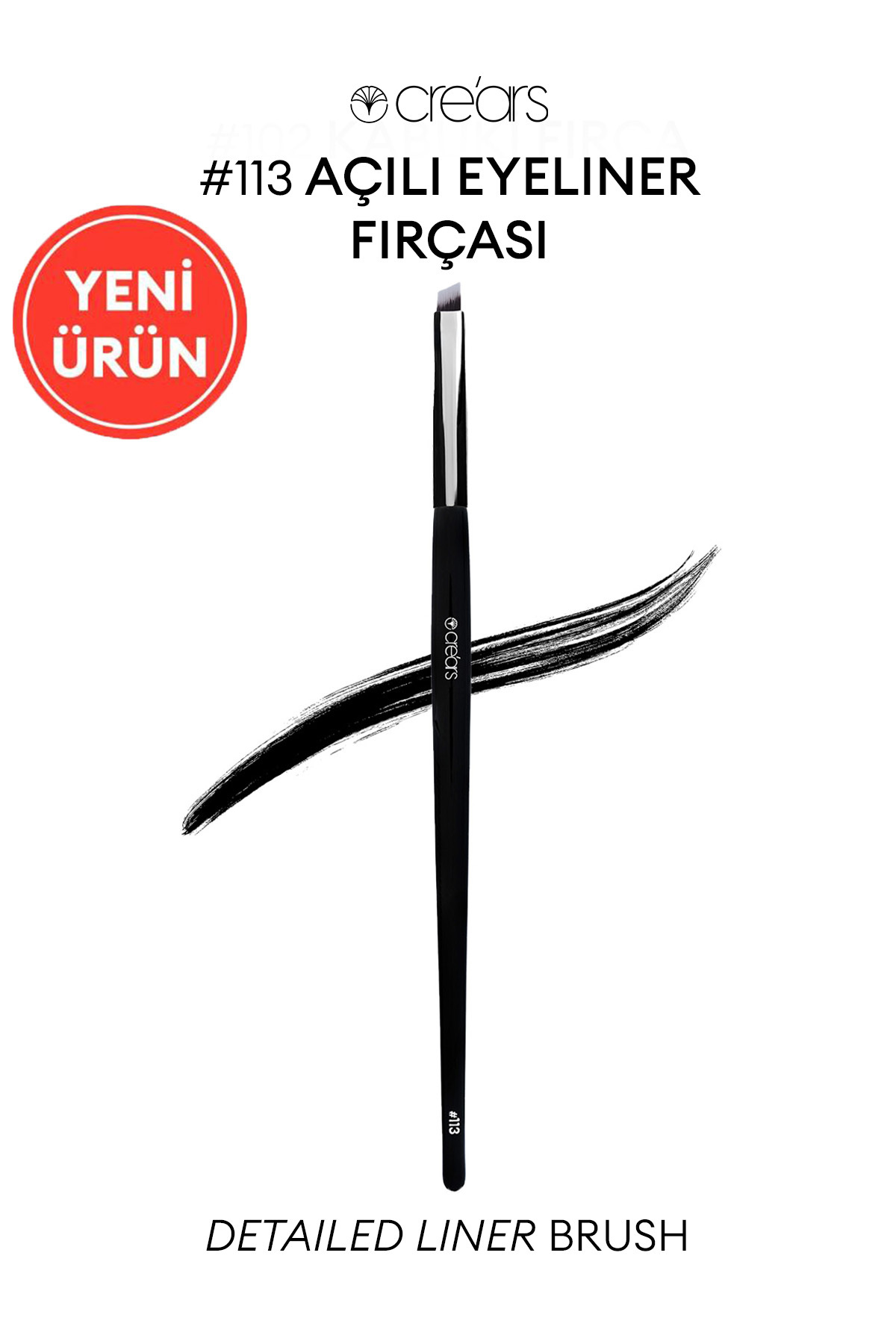 Cre'ars Açılı Eyeliner Fırçası Cre'Ars Detailed Liner Brush #113