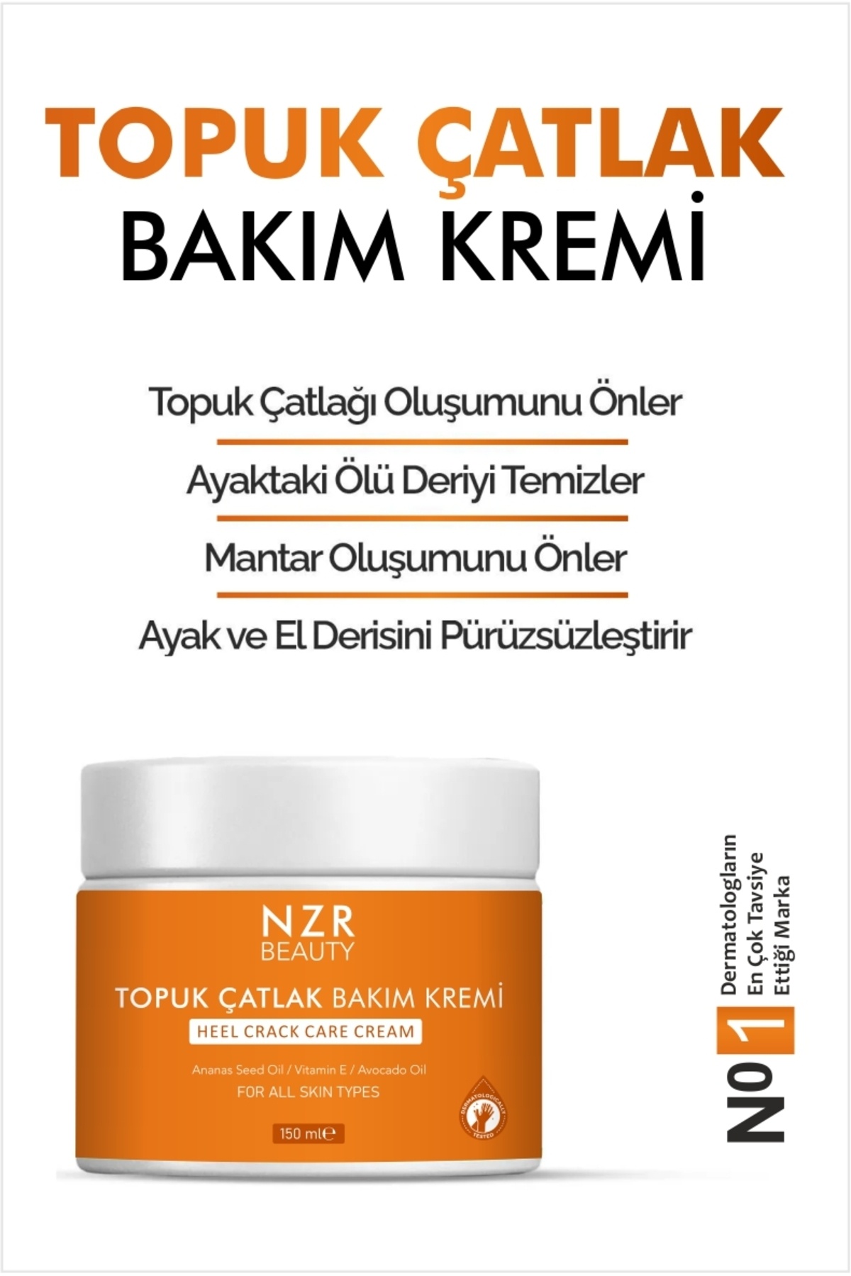 NZR BEAUTY TOPUK ÇATLAK VE AYAK MUCİZEVİ BAKIM KREMİ 150 ML