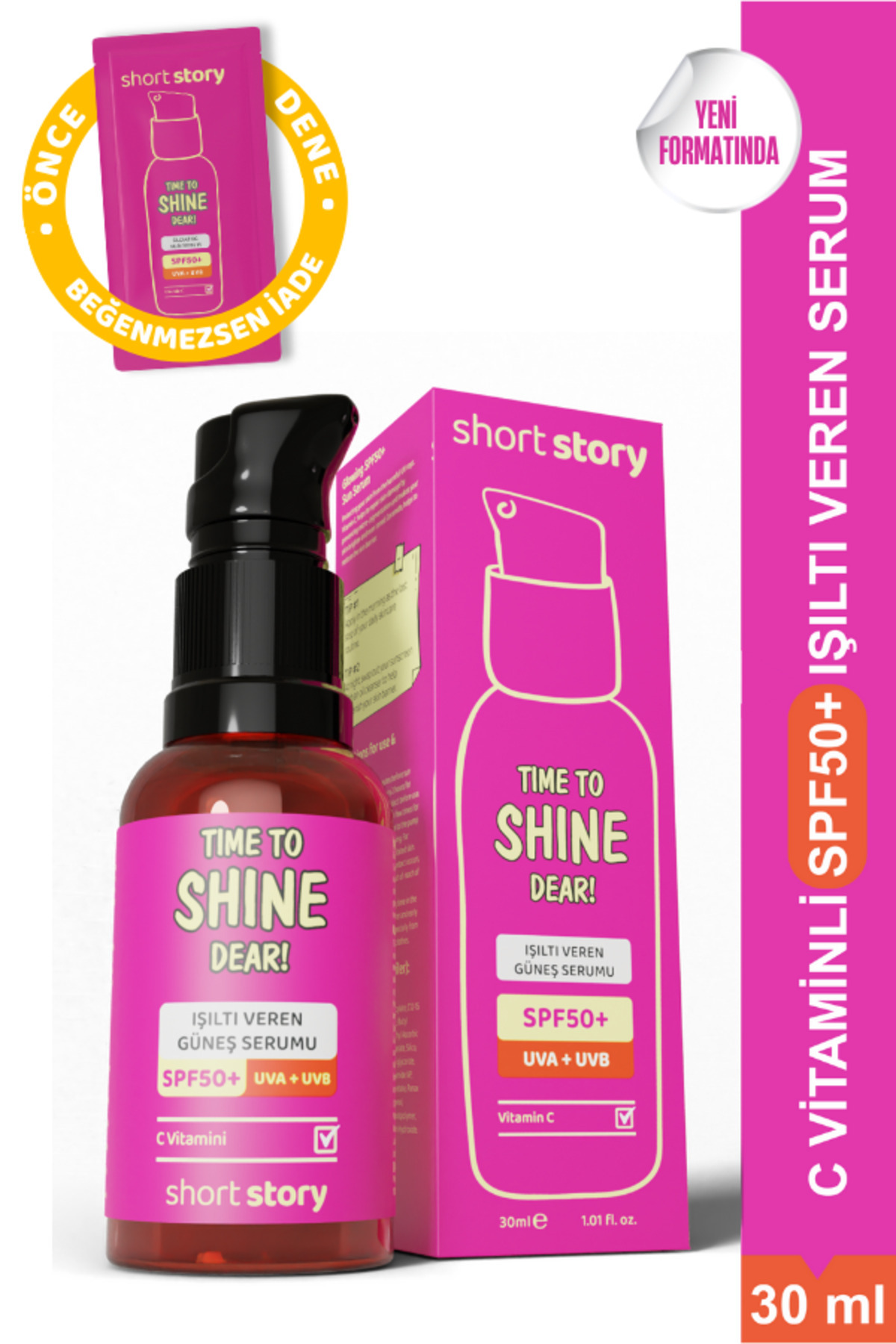 short story Time To Shine Dear! Işıltı veren güneş serumu spf50+, C vitamini, Seramid içeren Multi Formül 30 ml