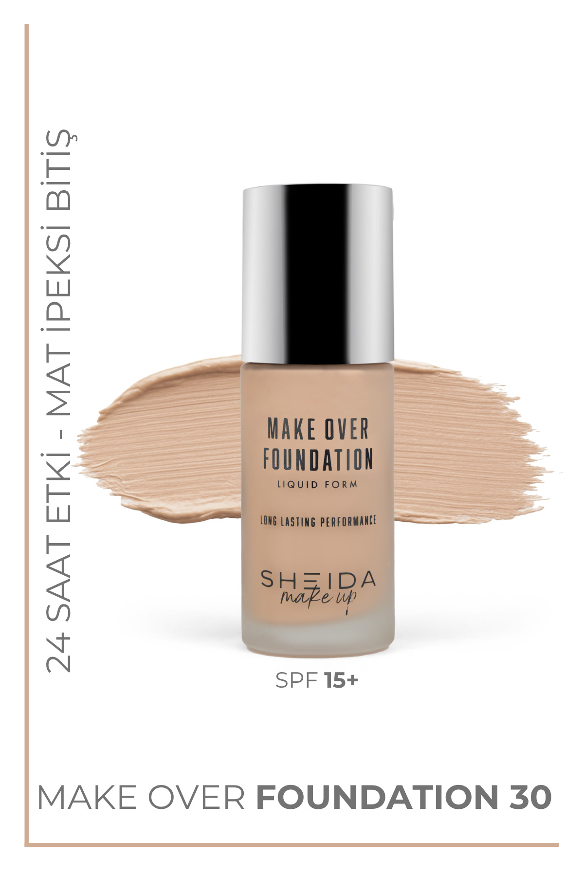 Sheida Maksimum Kapatıcı & Gün Boyu Kalıcı Spf15 Sıvı / Likit Fondöten - 40 ml - No:30