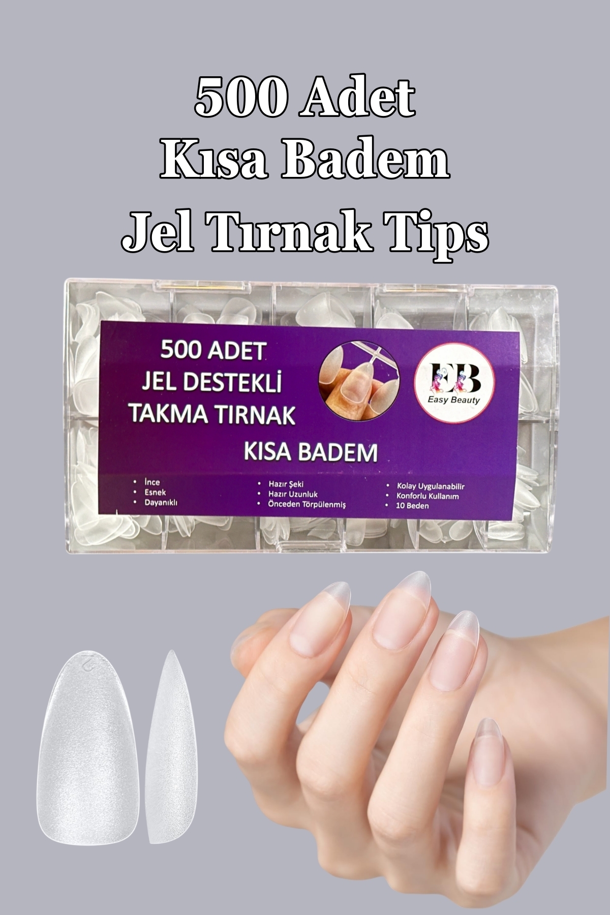 Easy Beauty 500 Adet Yeni Nesil Jel Destekli Badem Şekil Kısa Takma Tırnak Seti. 10 Beden