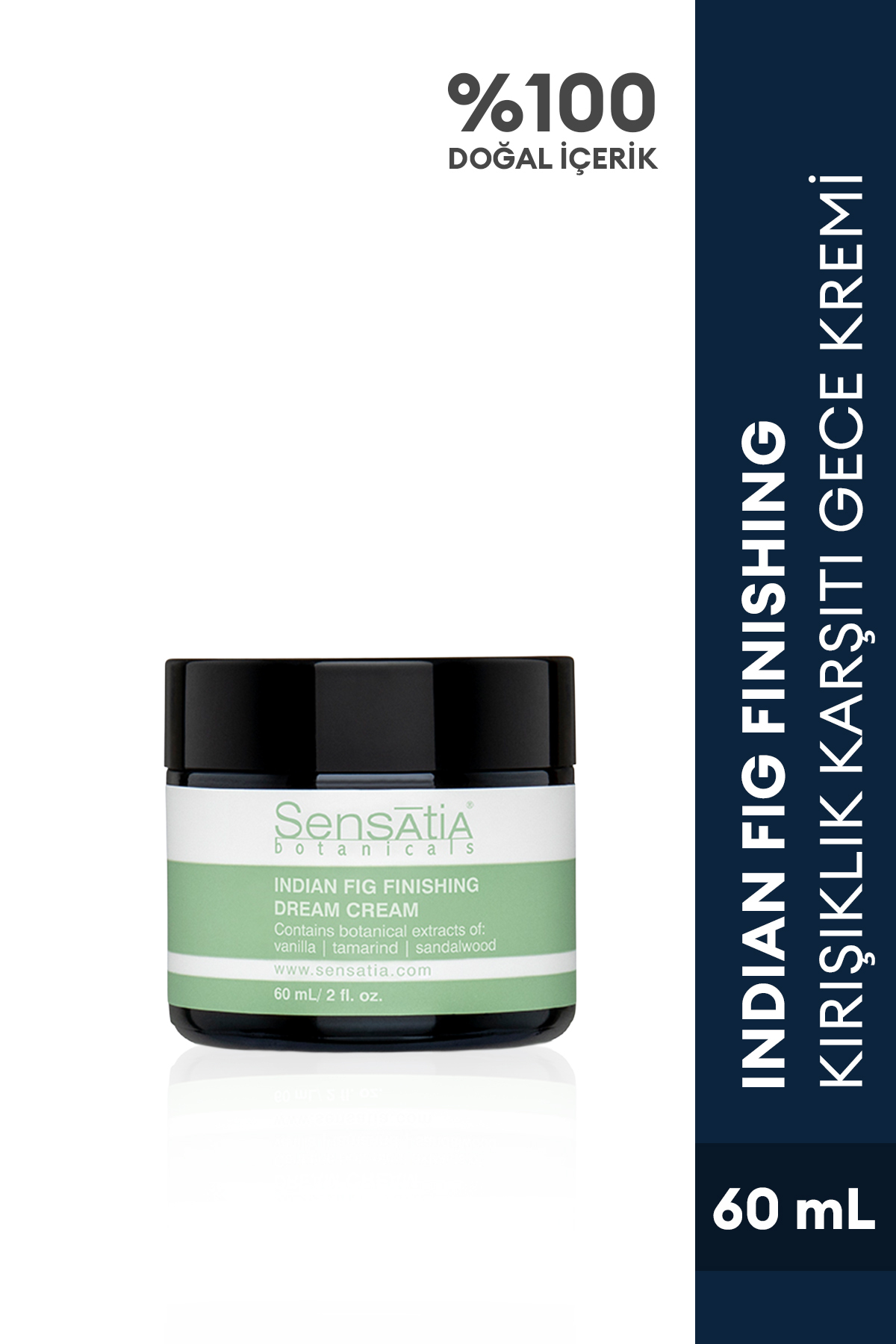 Sensatia Botanicals Karma Ciltler için Kırışıklık Karşıtı Doğal Gece Kremi 60 ml - Indian Fig Finishing