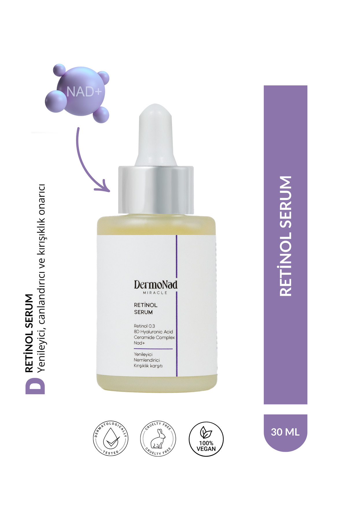 DermoNad Retinol Serum Onarıcı 0.3 (NAD+ 8D Hyalüronik Asit, Ceramide Complex) 30 ml