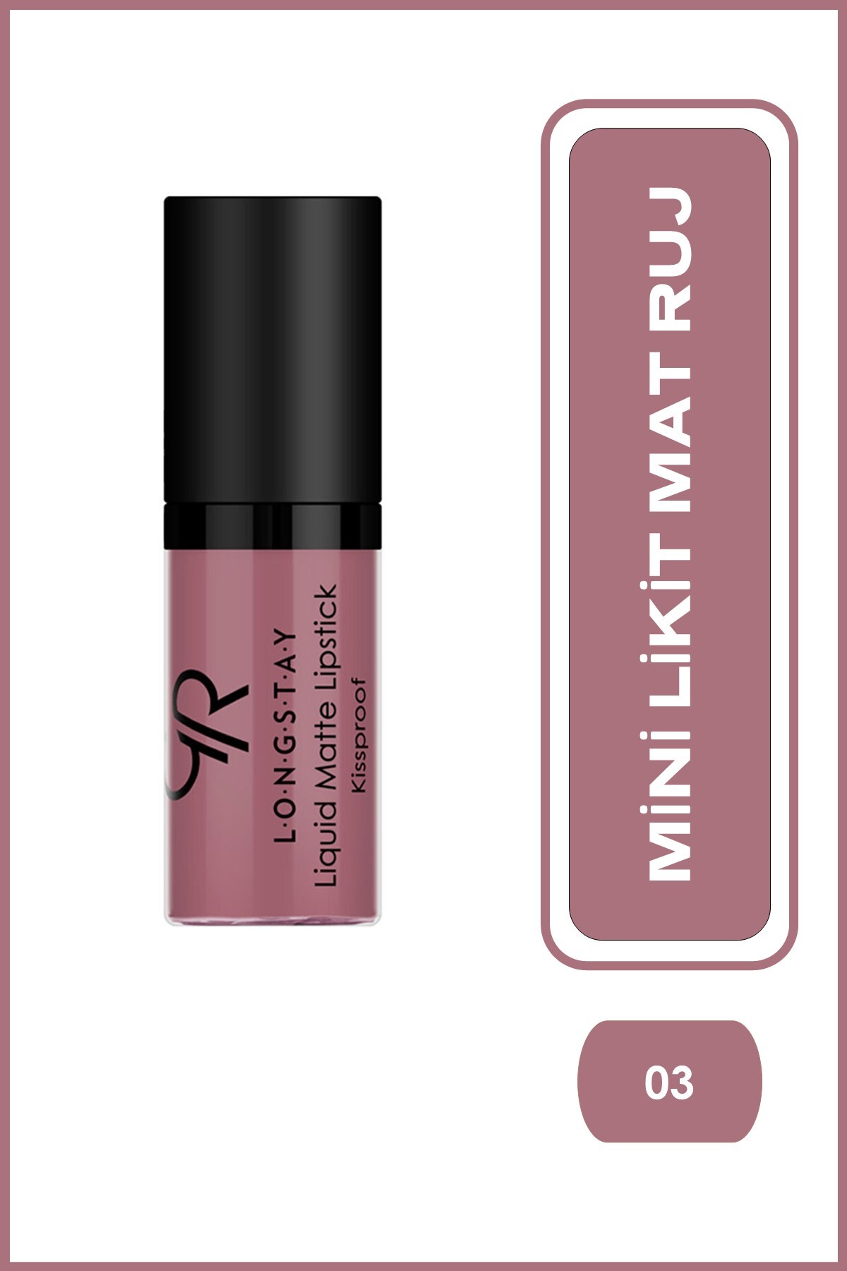 Golden Rose Longstay Liquid Matte Lipstick Mini No: 03 - Bulaşmayan Likit Mini Mat Ruj (3 ml)