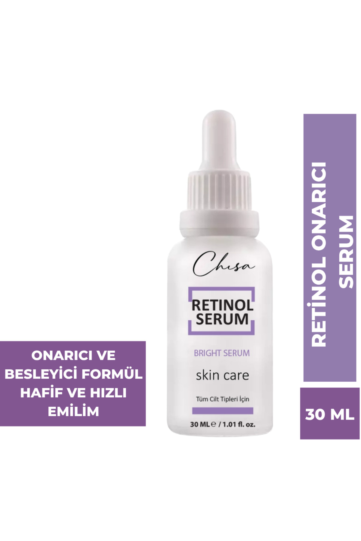 Chisa Retinol Serum Onarıcı Ve Besleyici 30 ml Kırışıklık Karşıtı, Cilt Yenileyici Serum
