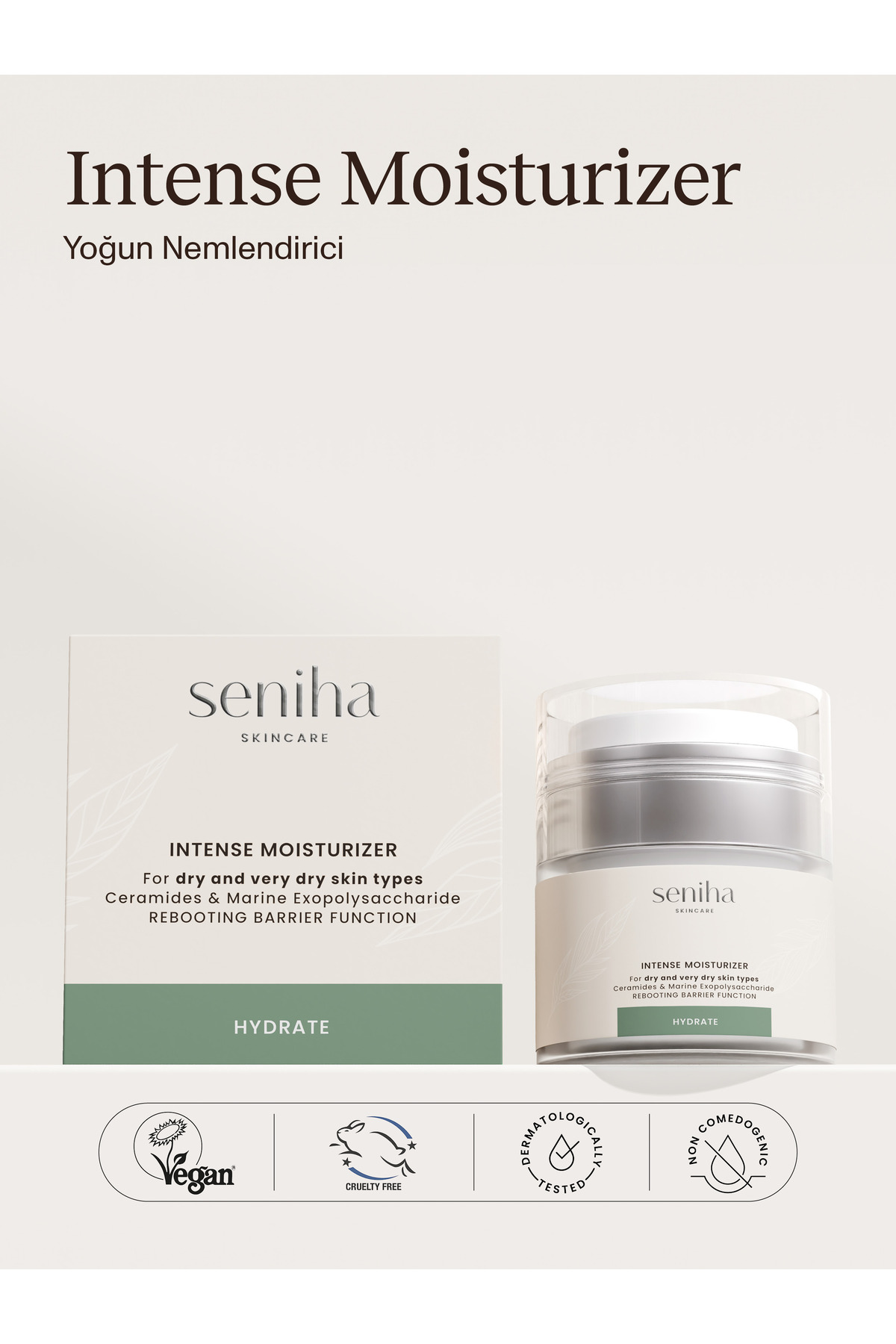 Seniha Skincare Intense Moisturizer I Yoğun Nemlendirici Yüz Kremi I Yaşlanma Karşıtı I Kuru Cilt Tipi