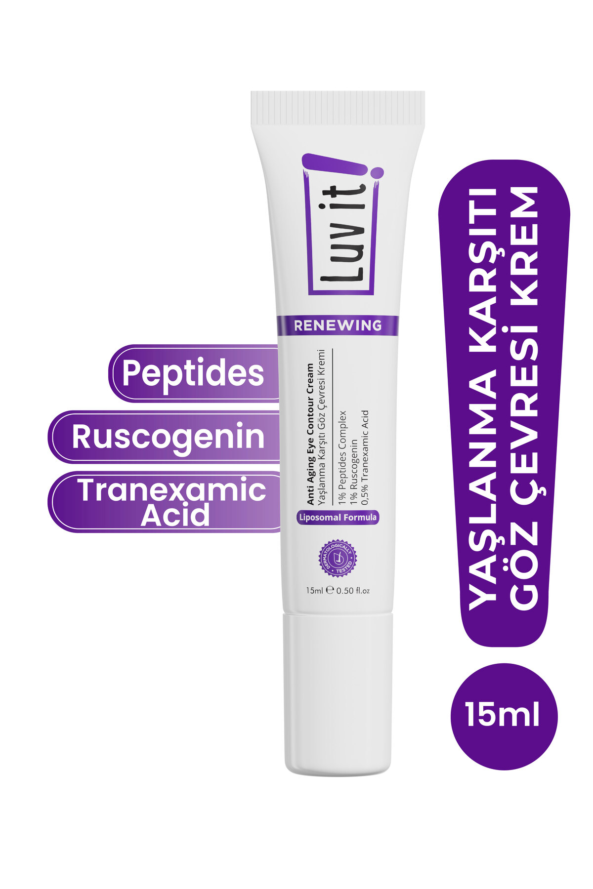 Luv it! Yaşlanma Göz Altı Morluk Şişlik Karşıtı Göz Çevresi Kremi (PEPTİDES-RUSCOGENİN-TRANEXAMİC ACİD) 15ml