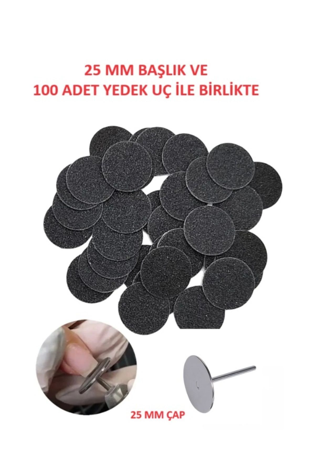 Helios 25 MM PODODİSK BAŞLIK+100 ADET TEK KULLANIM ZIMPARA(TÖRPÜ MAKİNELERİ-PEDİKÜR TOPUK TÖRPÜLEME )