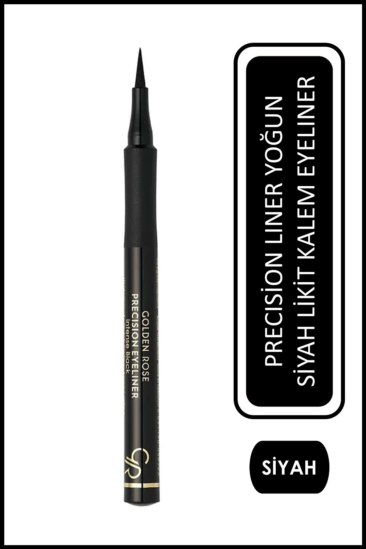 Golden Rose Precision Liner No: 01 Intense Black - Likit Kalem Eyeliner - 8691190068523 Fiyatı, Yorumları