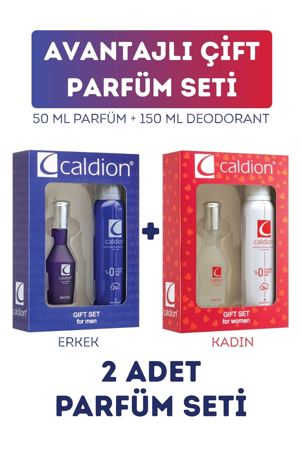Caldion Avantajlı Çift Parfüm Seti ( 2 Adet Parfüm 50 ml 2 Adet + Deodorant 150 ml )