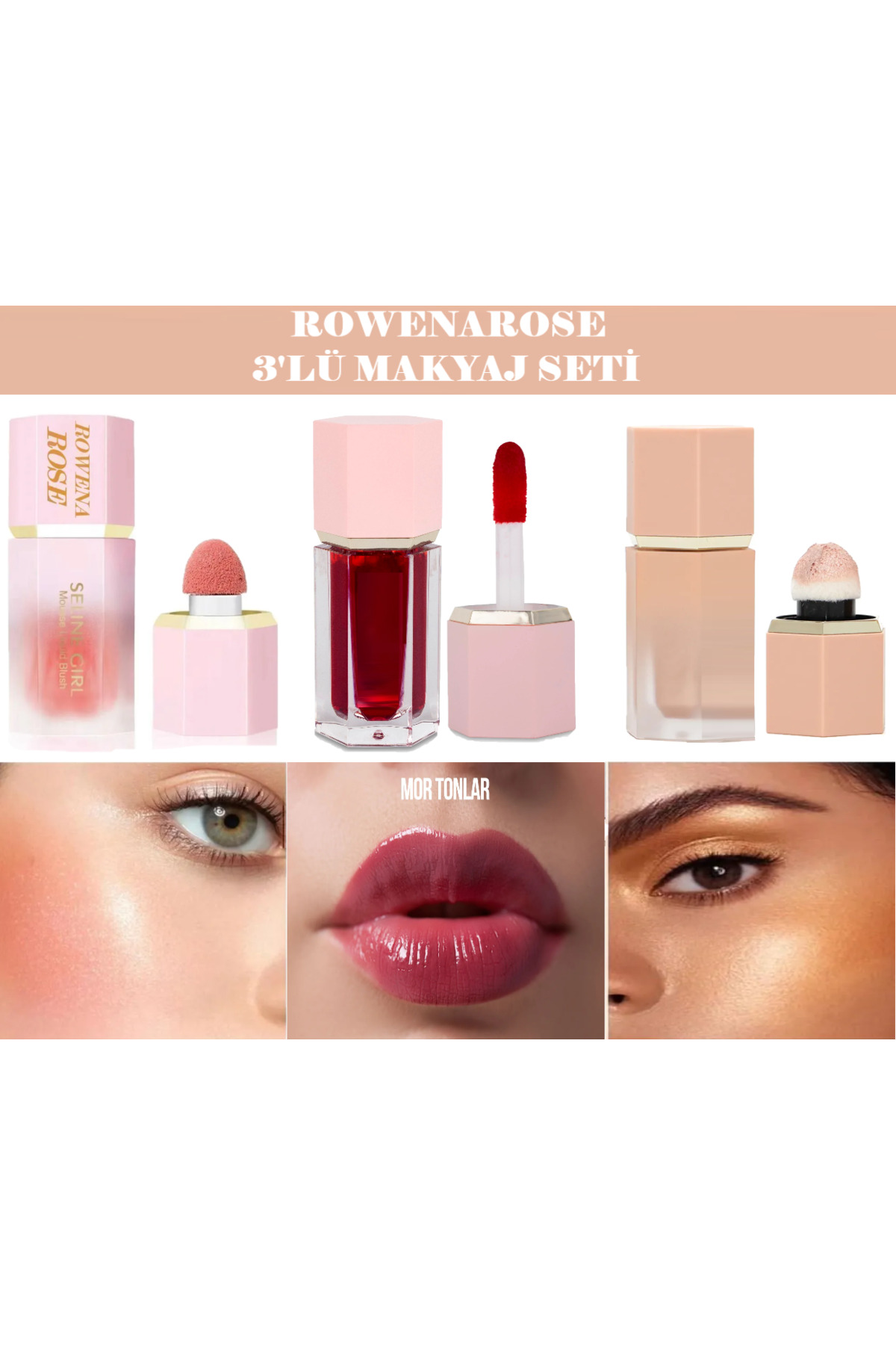 ROWENAROSE 3'lü Makyaj Seti (HIGHLIGHTER - TİNT - ALLIK)
