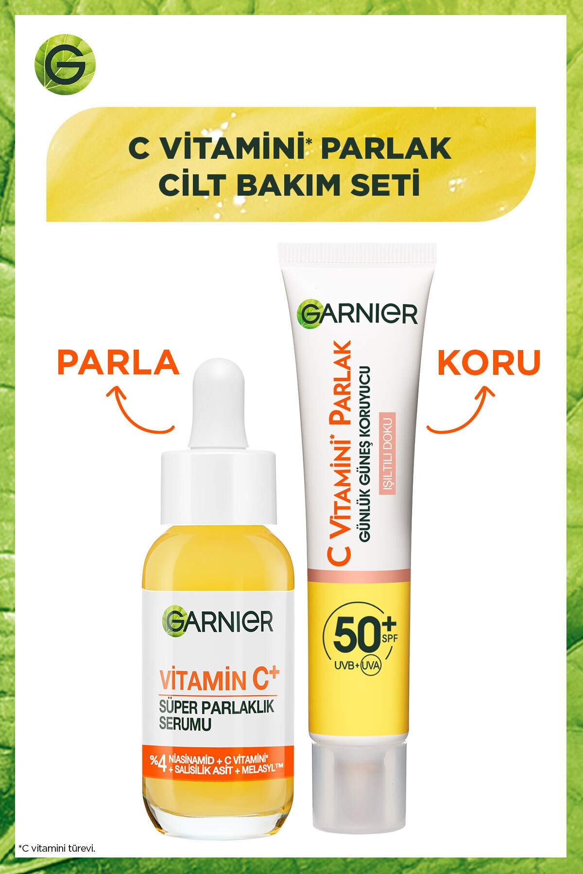 Garnier C Vitamin Serum (Niasinamid + Salisilik Asit) + Işıltılı Doku Güneş Koruyucu Krem 50SPF UV UA