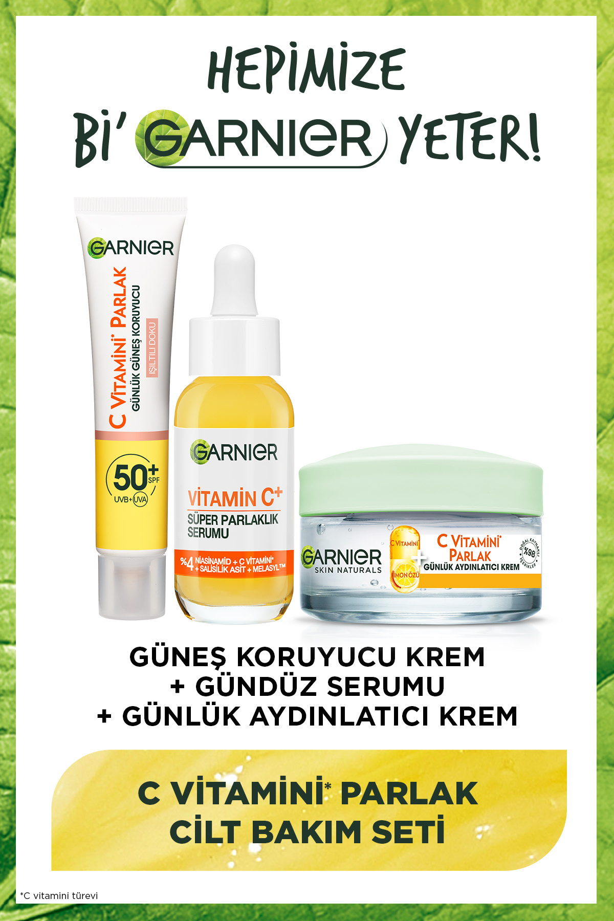 Garnier Parlak Güneş Yüz Kremi Işıltılı Doku+C Vitamin Serum (Niasinamid+Salisilik Asit) + Aydınlatıcı Krem