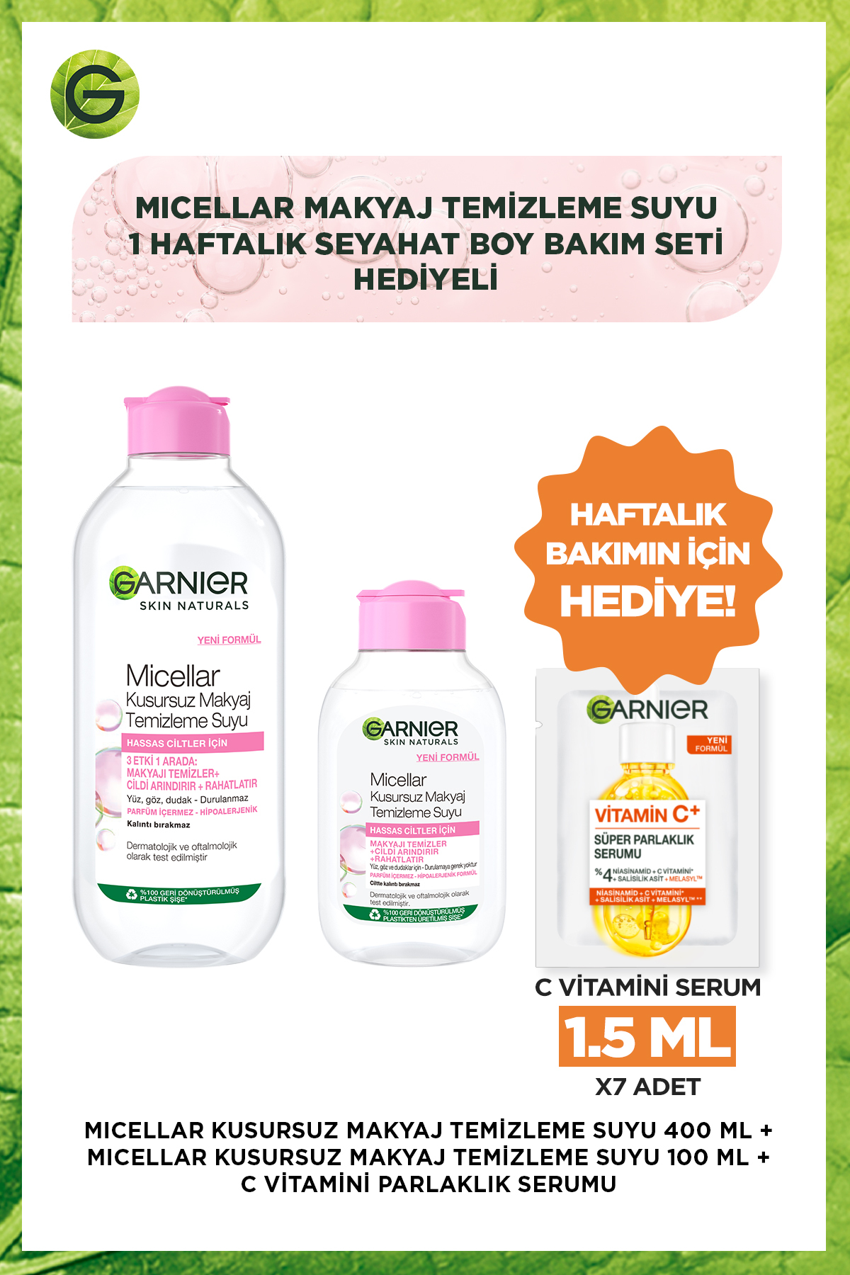 Garnier Micellar Makyaj Temizleme Suyu 400ml & Seyahat Boy 100ml & 1 Haftalık Deneme Boy Bakım Seti Hediyeli