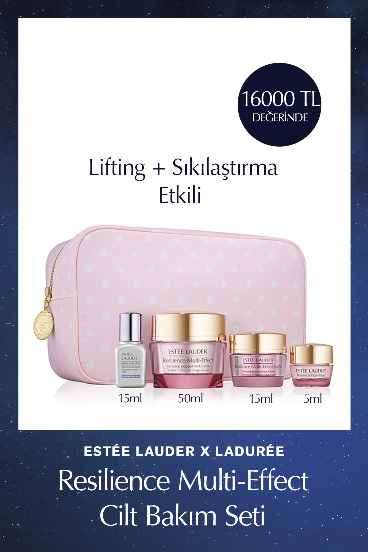 Estee Lauder Resilience Multi-Effect - Estee Lauder x Laduree Aydınlatıcı Etkili Cilt Bakım 4 Lü Set