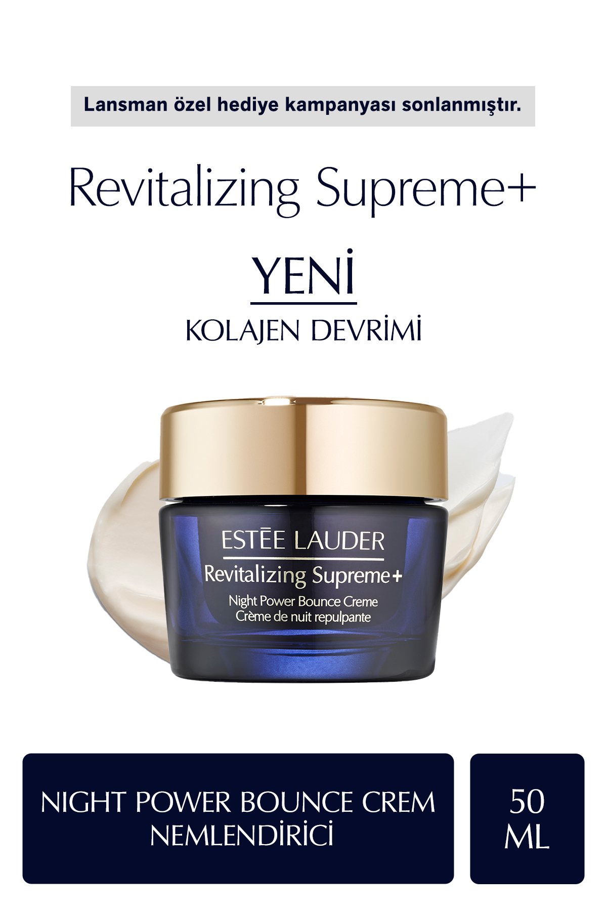 Estee Lauder Gece Kolajen Gücü - Revitalizing Supreme Night Power Bounce Creme Nemlendirici 50ml