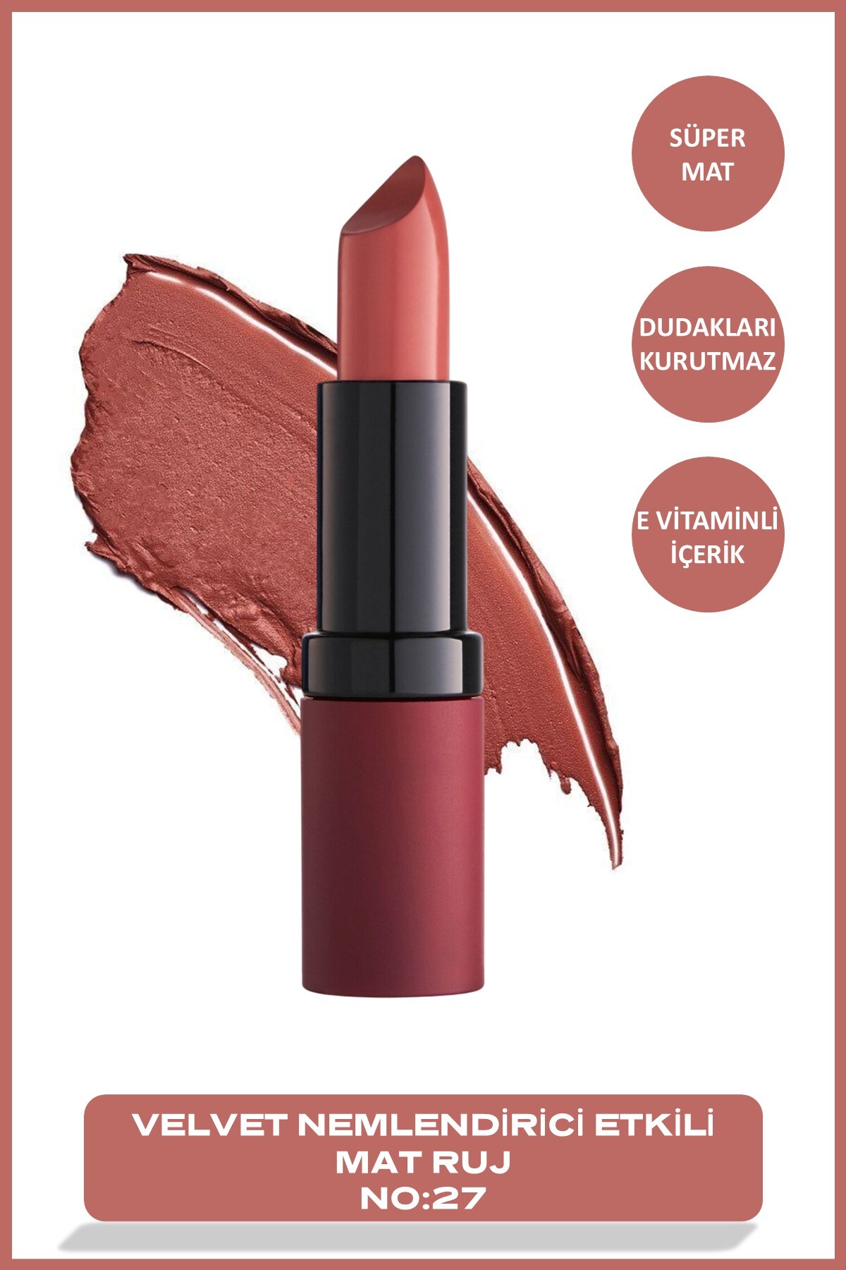 Golden Rose Velvet Matte Lipstick No: 27 - Yoğun Pigmentli Kadifemsi Mat Ruj