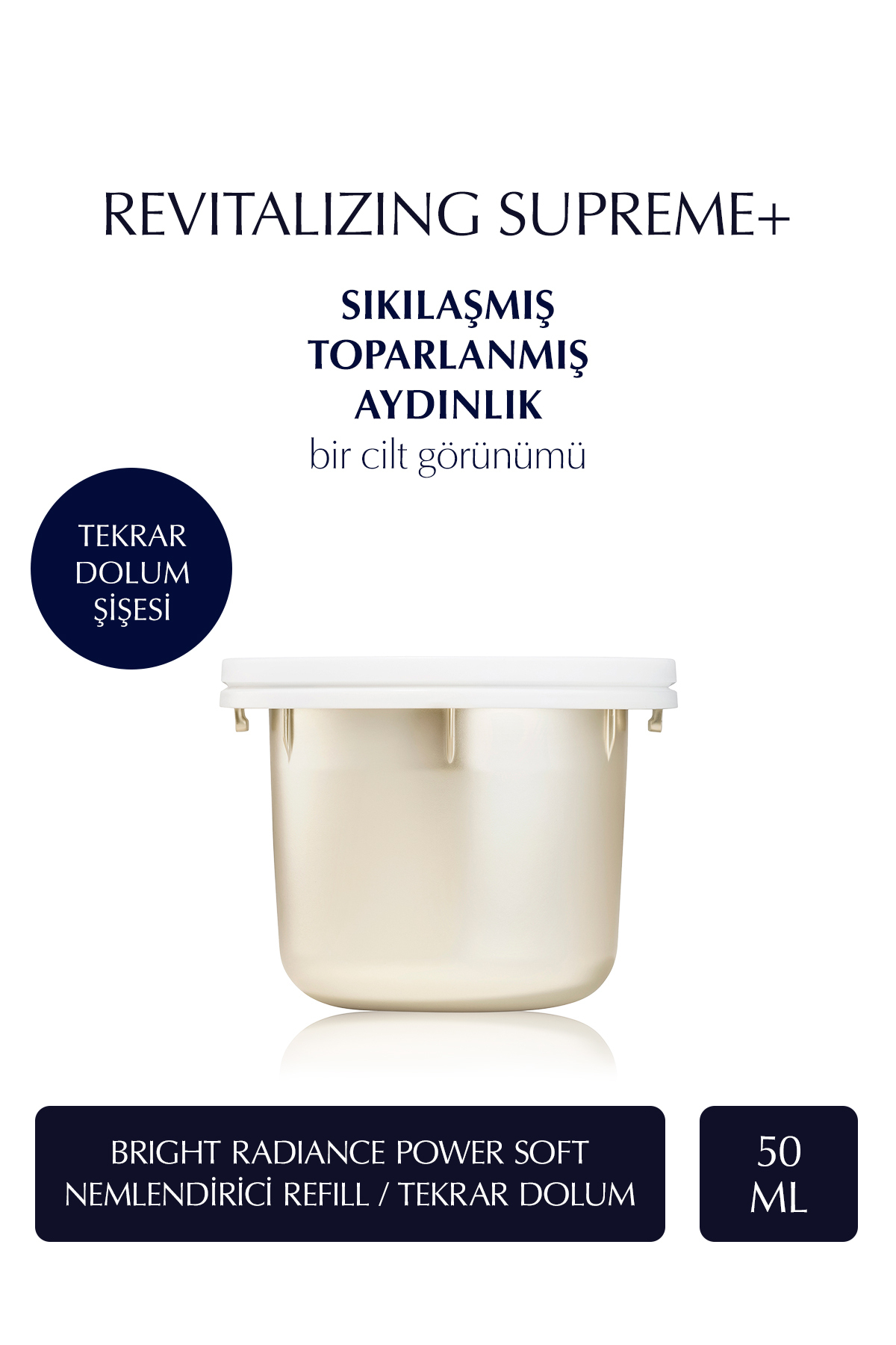 Estee Lauder Revitalizing Supreme Bright Radiance Power Soft Cildin Işıltı Kazanmasına Yardımcı Krem 50 ml REFİLL