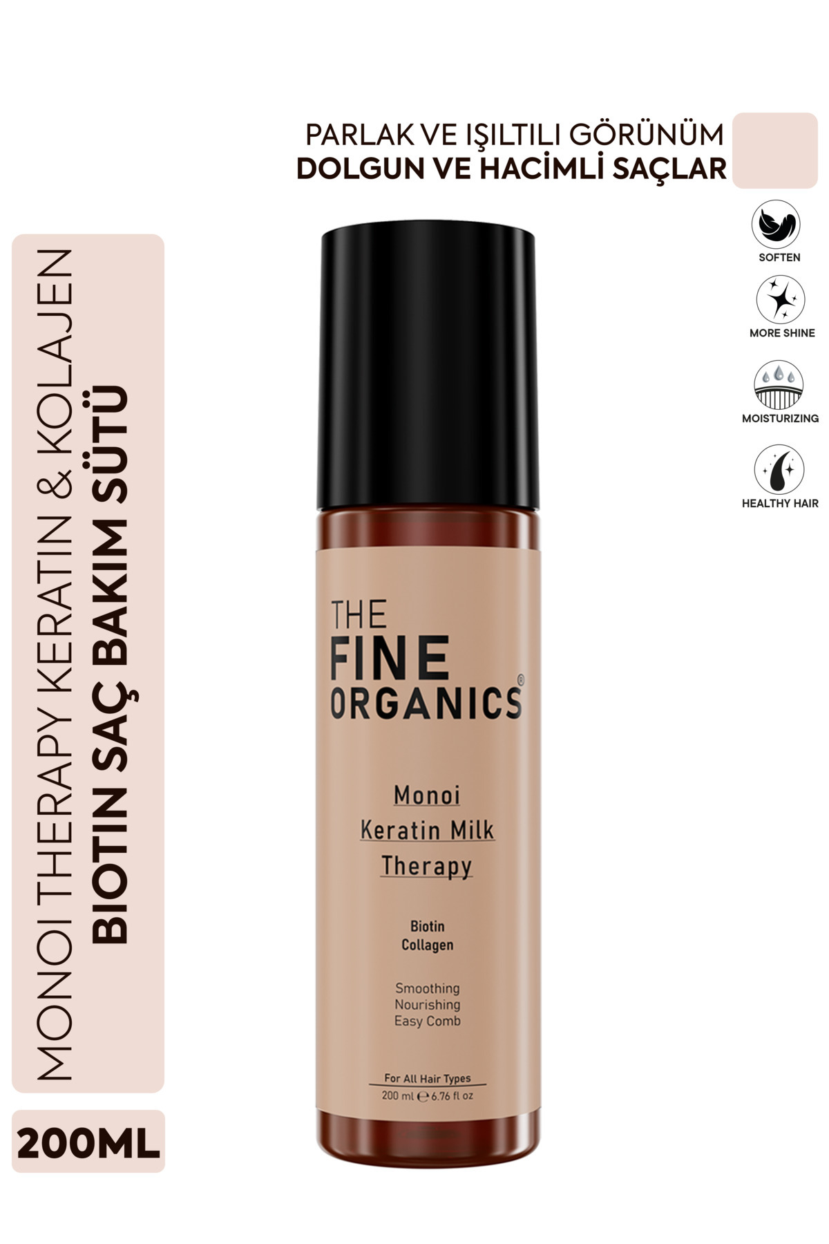 THE FINE ORGANICS Monoi Therapy Keratin & Kolajen & Biotin Saç Bakım Sütü 200ml