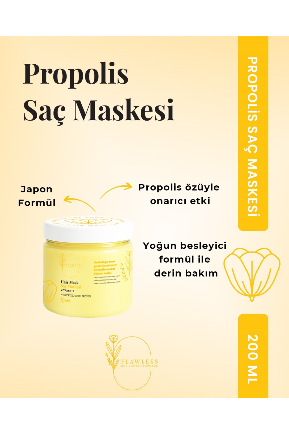 Flawless Cosmetic Saç Maskesi Propolis özüyle onarıcı bakım yoğun besleyici japon formül 200 ml