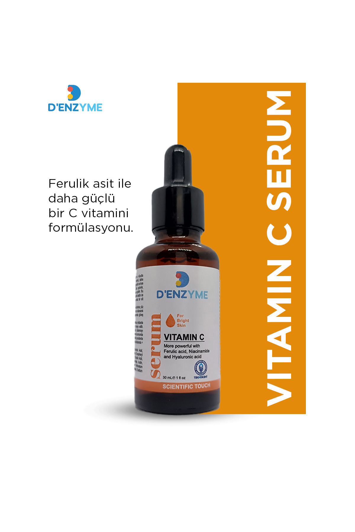 D'ENZYME Vitamin C Aydınlatıcı Serum-(WITH FERULIC ACID, NIACINAMIDE and HYALURONIC ACID)