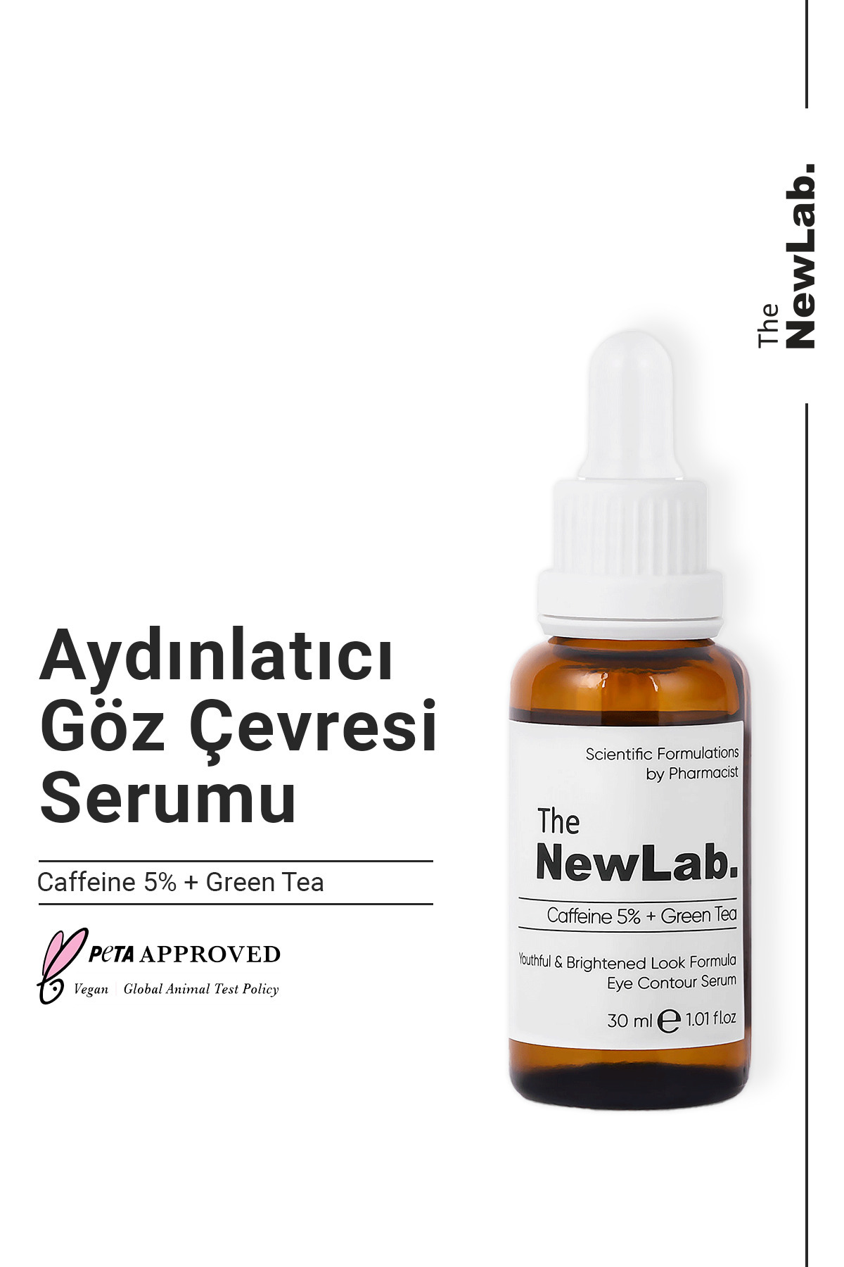 The NewLab Göz Altı Torbalanma Ve Morluk Karşıtı, Göz Çevresi Aydınlatıcı Serum 30 ml (CAFFEİNE 5% GREEN TEA)