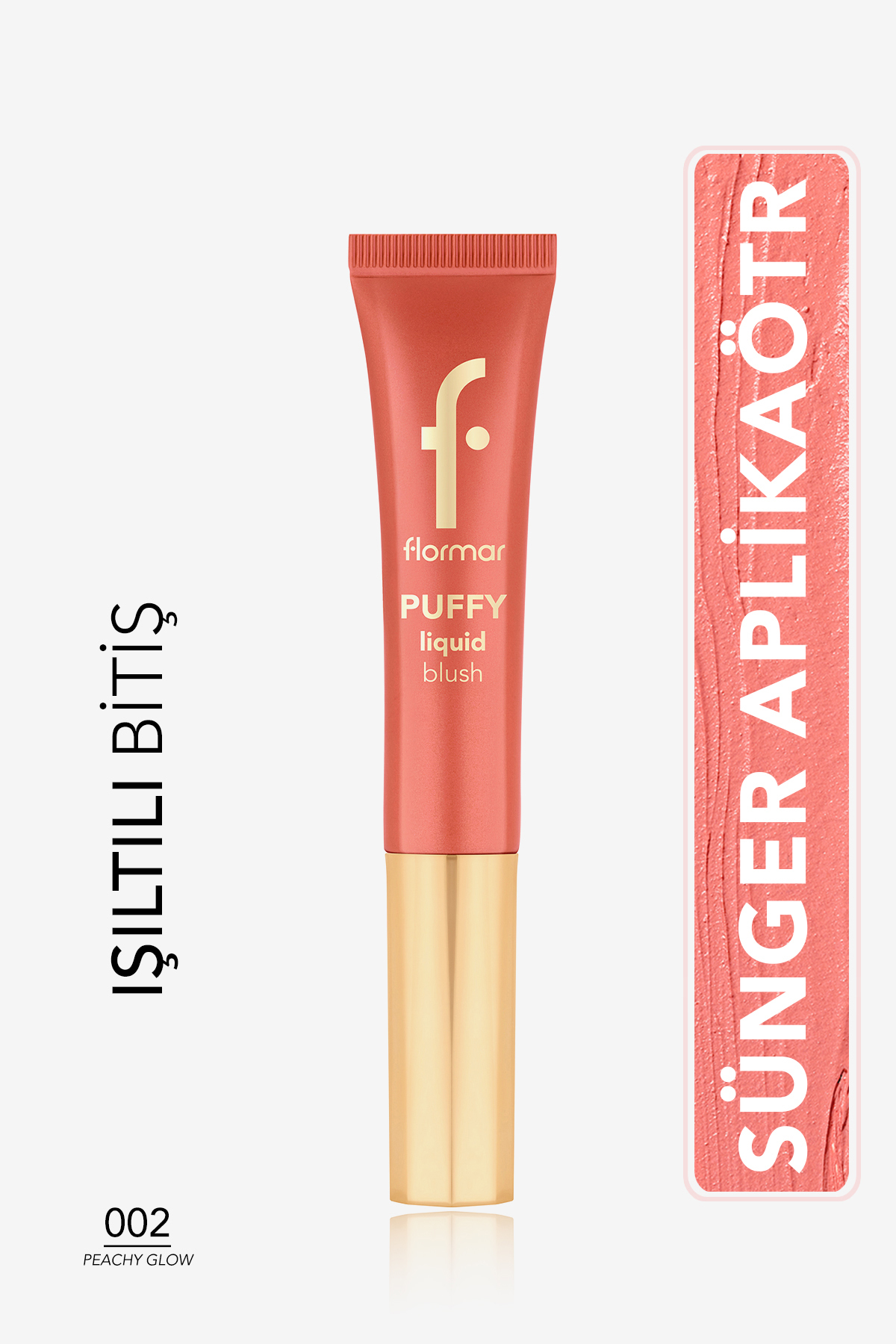 Flormar Puffy Nemlendirici Etkili&Parlak Bitişli Sünger Aplikatörlü Likit Allık-002Peachy Glow-