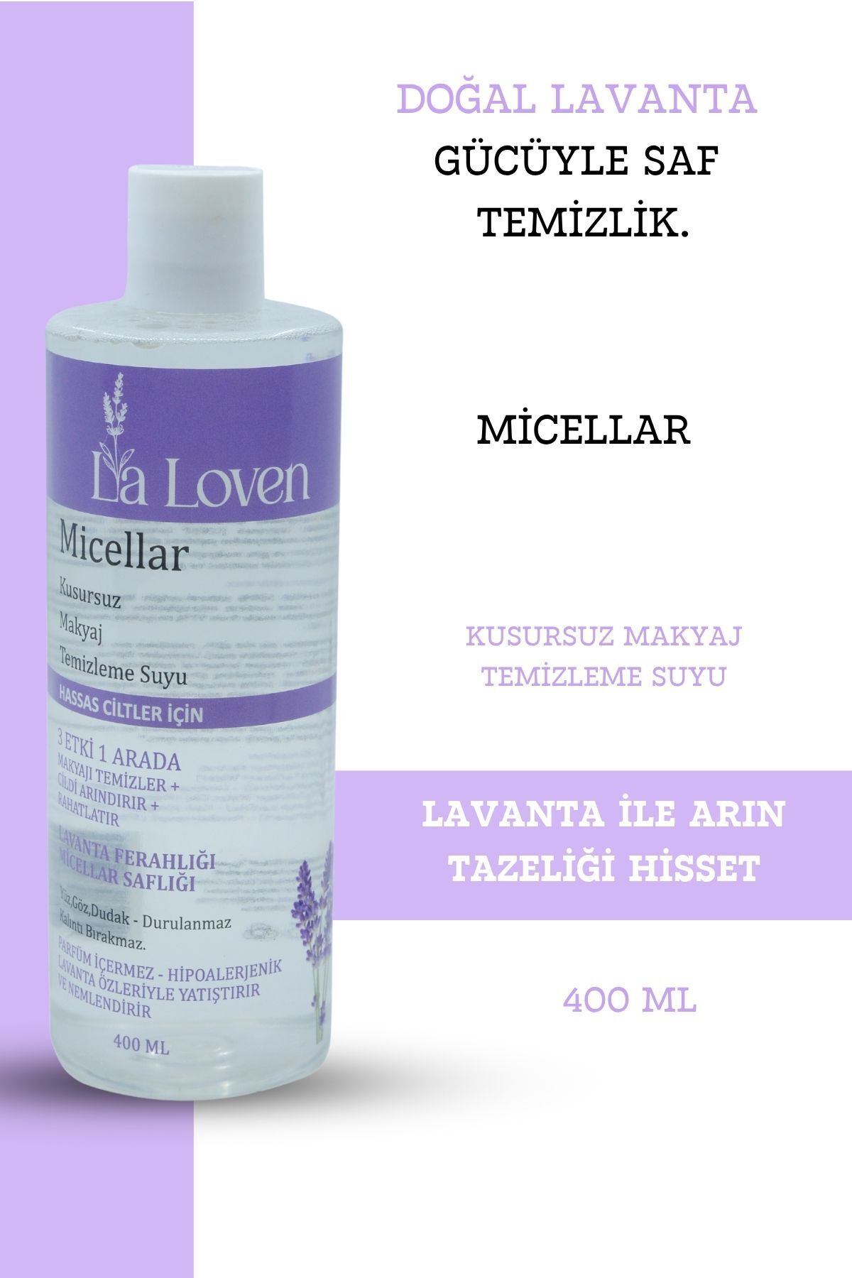 LaLoven Micellar Makyaj Temizleme Suyu 400 ml Doğal Lavanta Suyu İçerikli