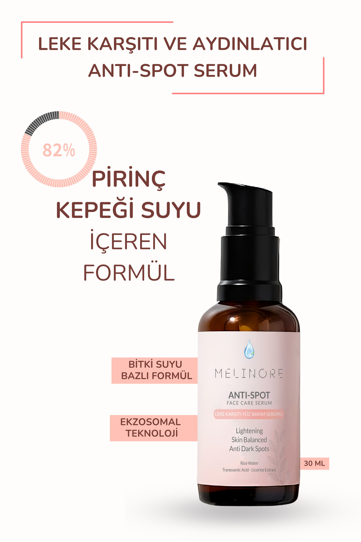Melinore Leke Karşıtı ve Aydınlatıcı Cilt Bakım Serumu %82 Pirinç Suyu 30ml