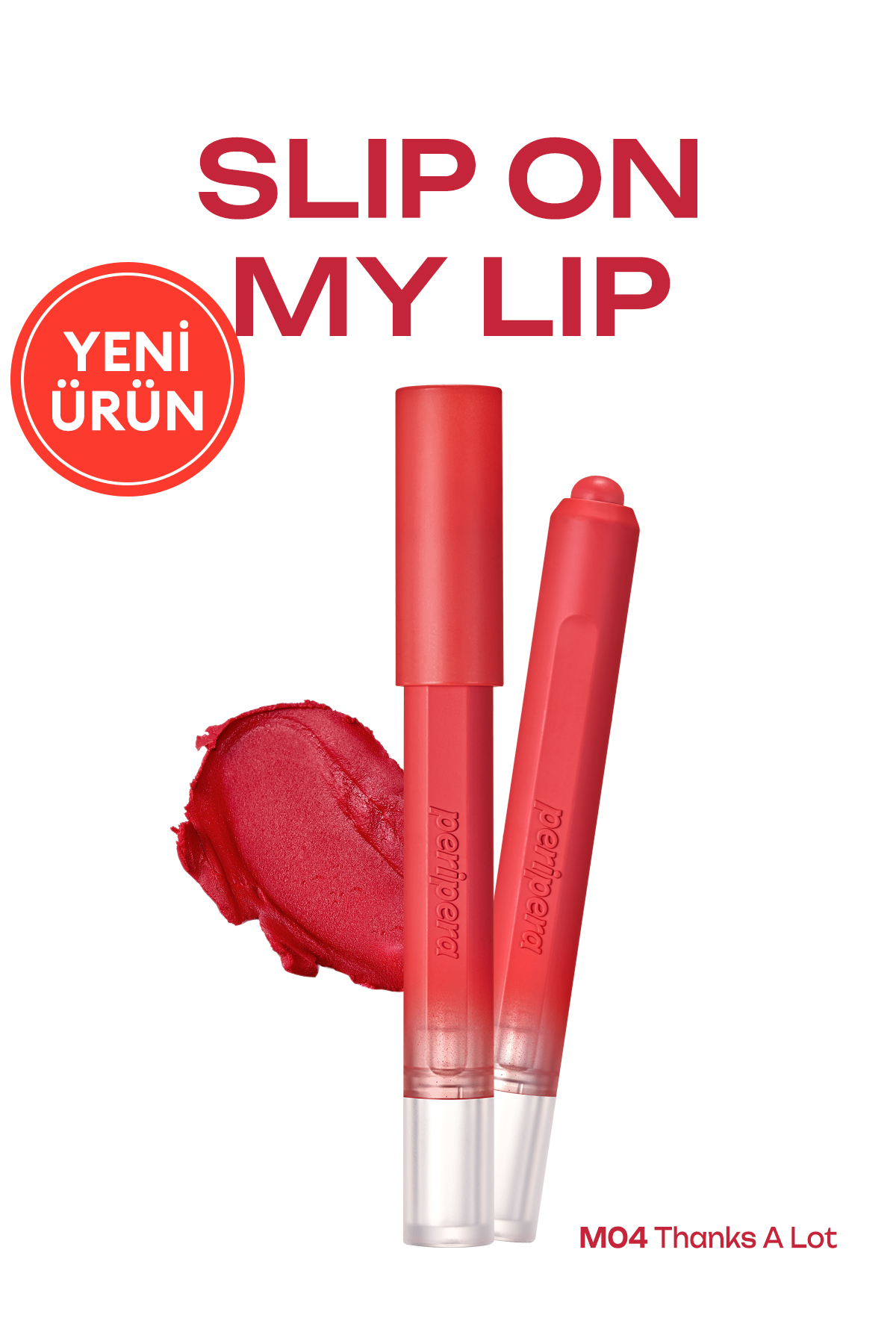 PERIPERA Tek Dokunuşla Pürüzsüzce Uygulanan Hafif Yapılı Kalem Ruj Slip On My Lip (M04 Thanks A Lot)