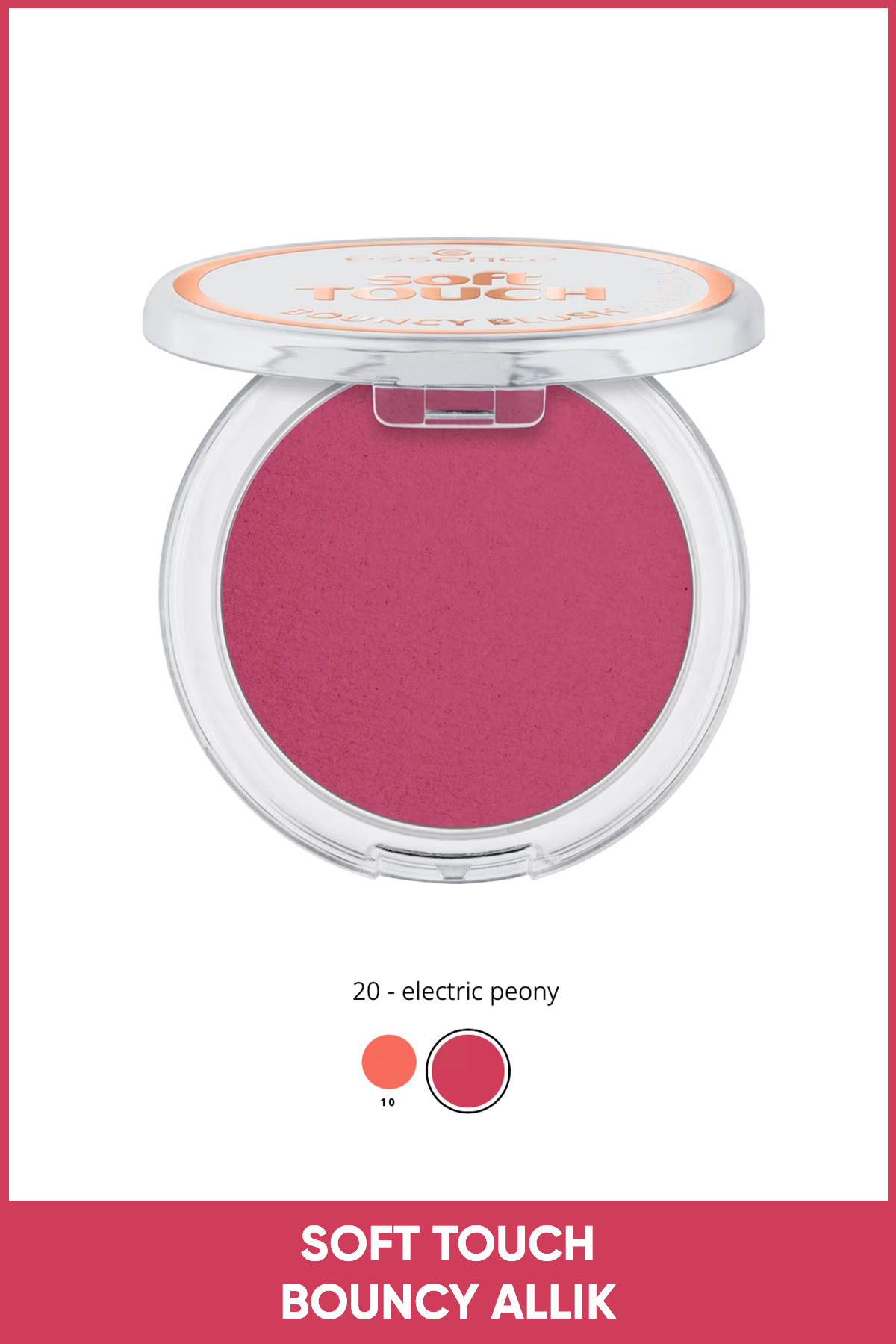 Essence Soft TOUCH Bouncy Allık No: 20
