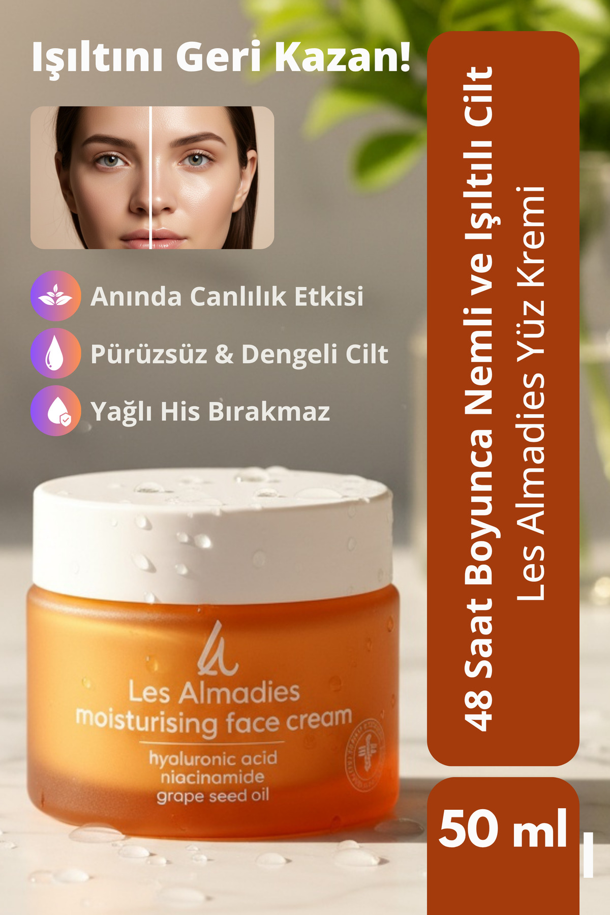 Les Almadies Su Bazlı Nemlendirici Yüz Kremi | Hyaluronik Asit + Niacinamide + Üzüm Çekirdeği Yağı | 50 ml