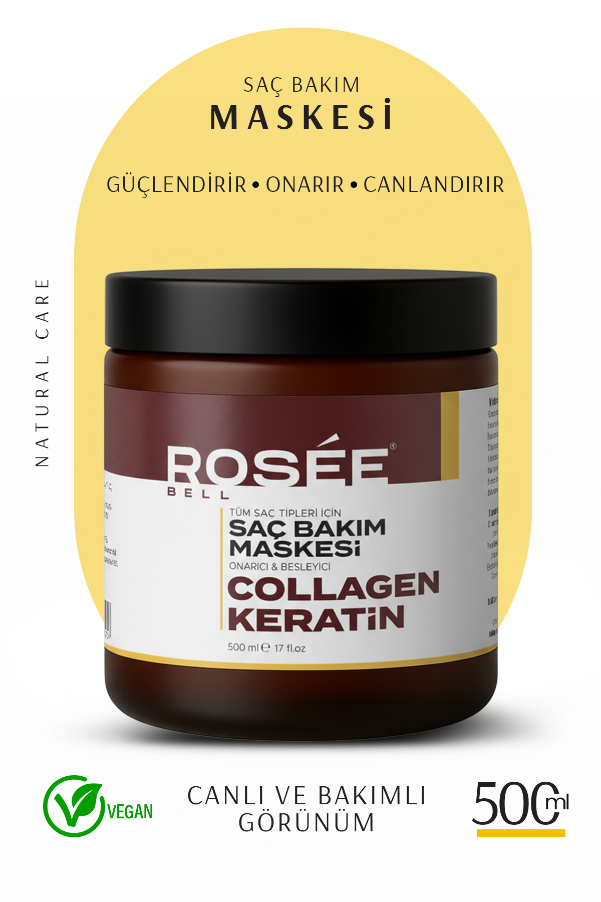Rosee Bell Kolajen ve Keratin Saç Bakım Maskesi Onarıcı Repair Kolajen Saç Maskesi 500 ml