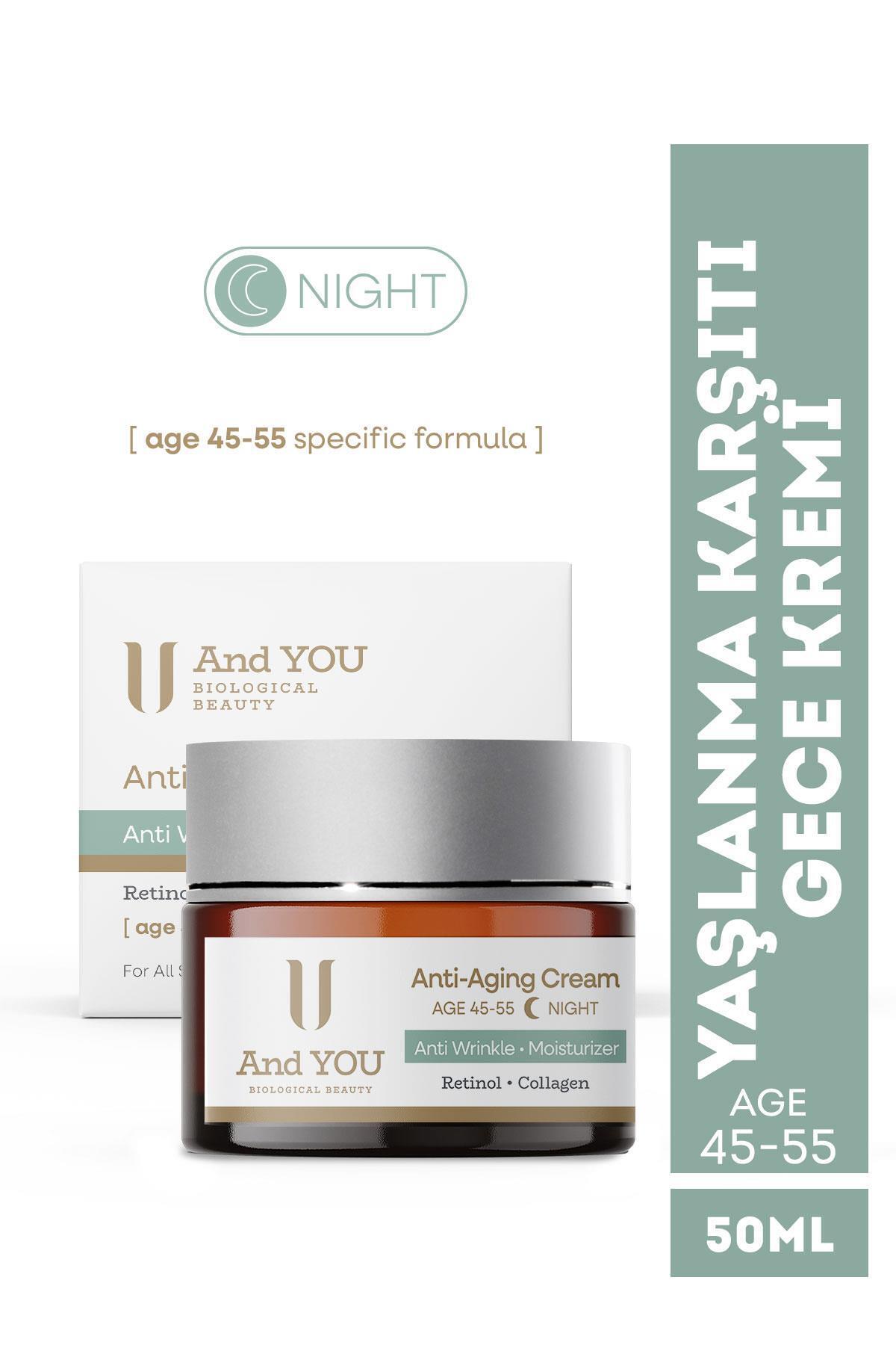 AND YOU Yaşlanma Karşıtı Gece Kremi 50 ml 45-55 Yoğun Bakım