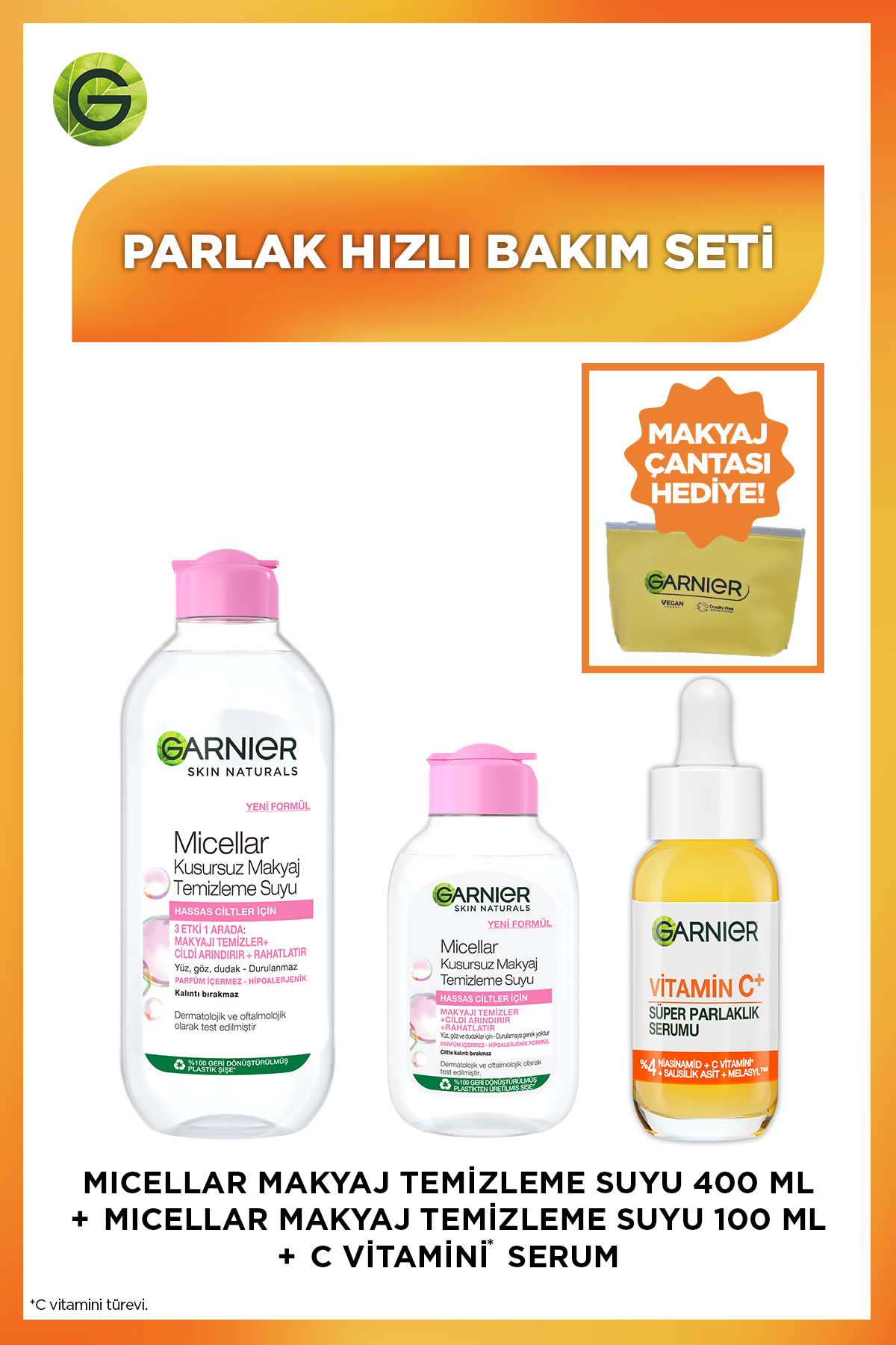 Garnier Parlak Bakım Seti - C Vitamini Serum & 100 ml Micellar & 400 ml Micellar & Makyaj Çantası Hediye