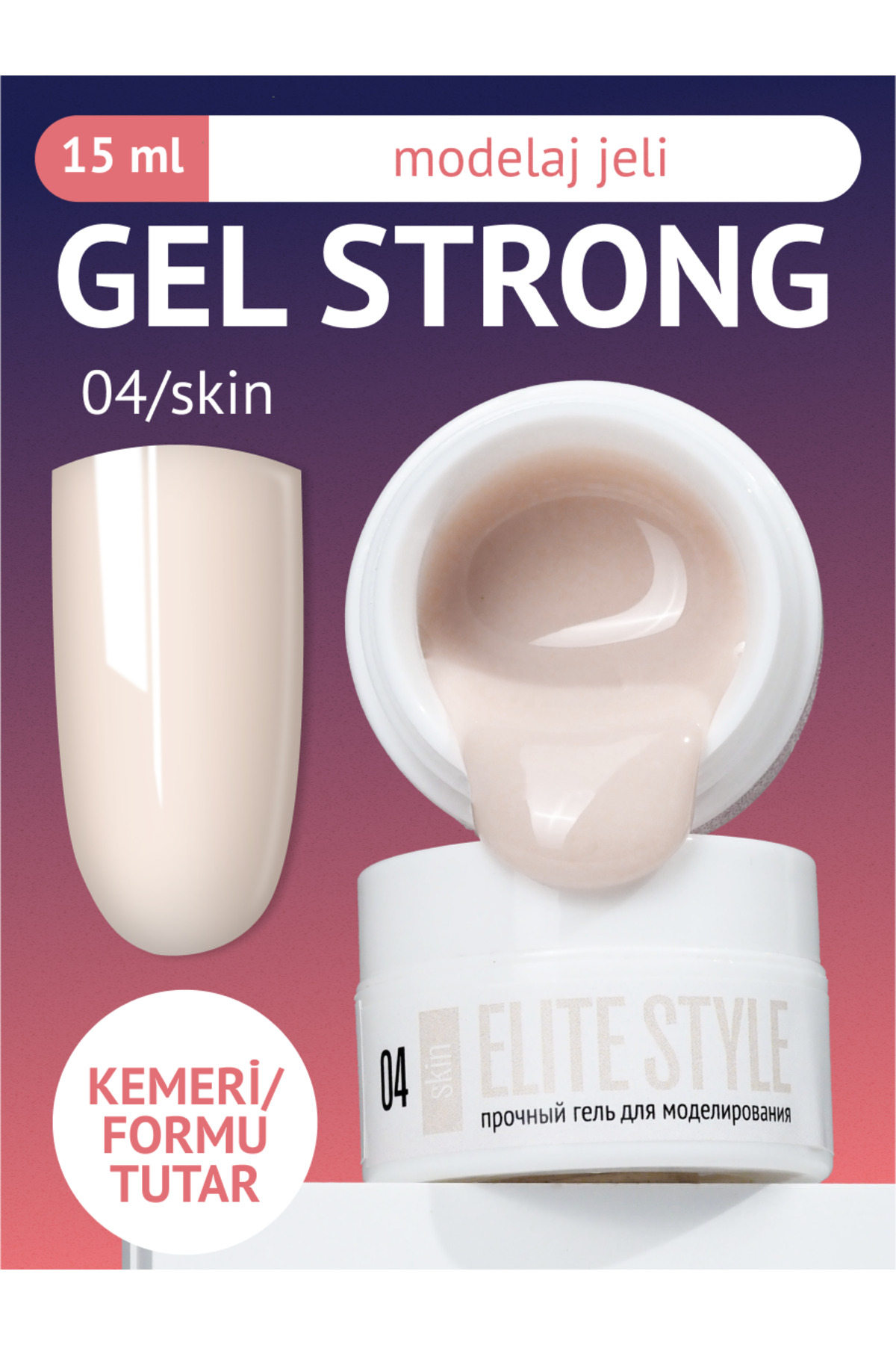 ELİTE STYLE Kalıcı Oje Strong Jel 04 (15 gr) – Ten Rengi Yapılandırıcı Tırnak Jeli Manikür ve Protez Tırnak İçin