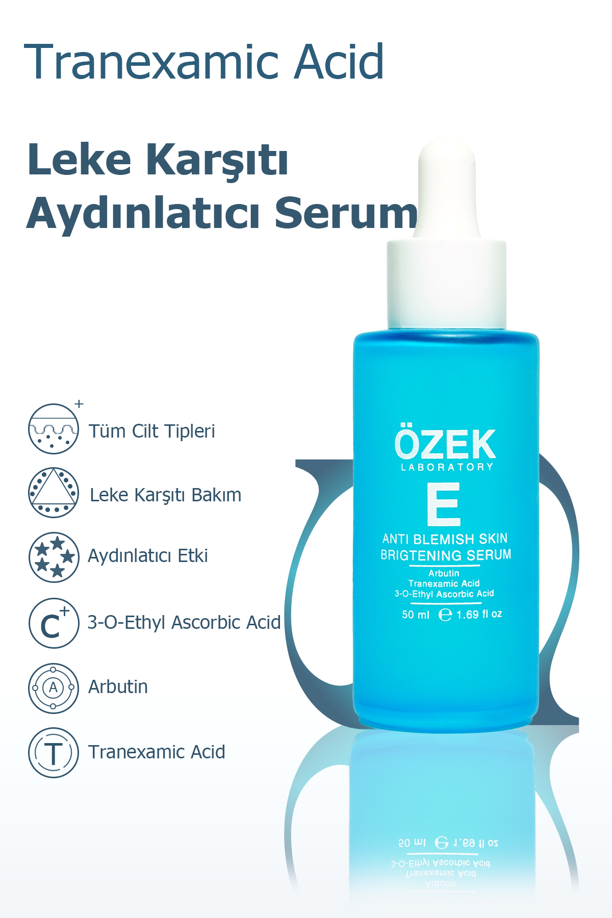 ÖZEK LABORATORY Leke Karşıtı Cilt Aydınlatıcı Serum 50 ml