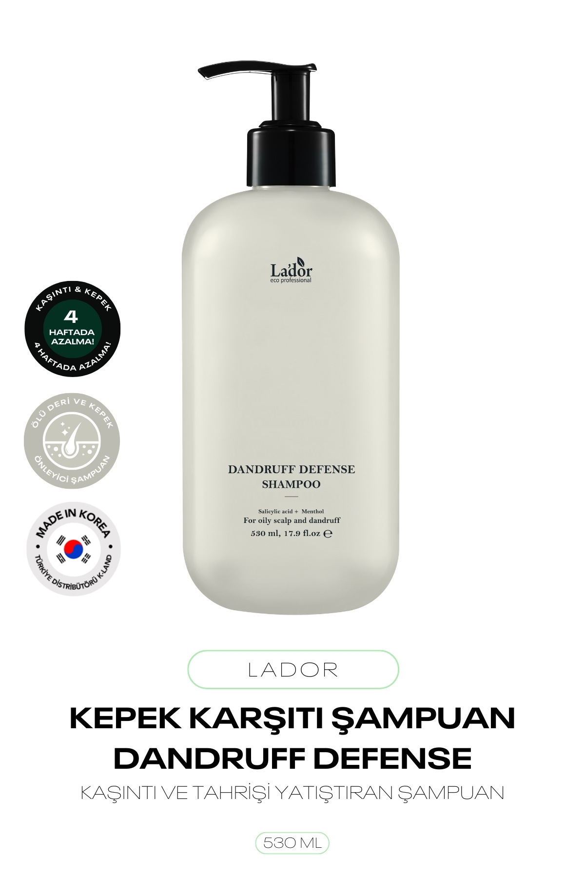 Lador Kepek ve Dermatit Şampuanı Anti Dandruff Shampoo 530 ML