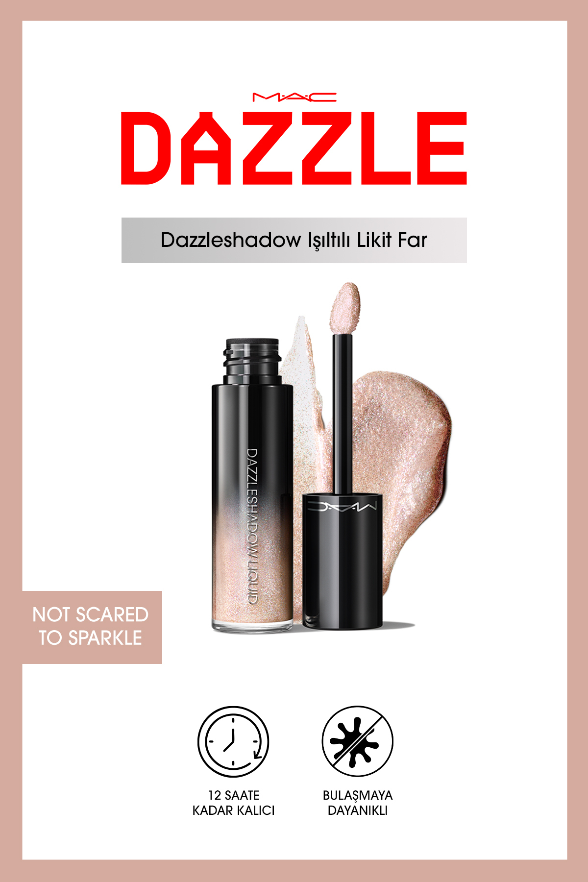 M.A.C Dazzleshadow Likit Göz Farı - Not Scared To Sparkle