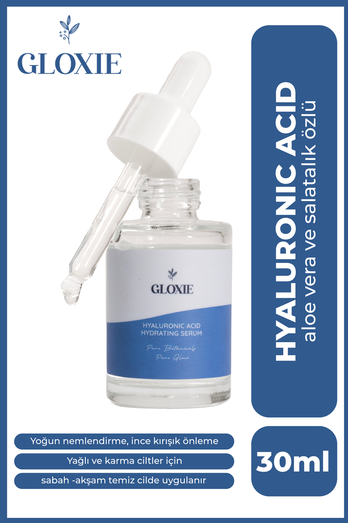 Gloxie Yoğun Nemlendirici ve Onarıcı Serum - 8 Boyutlu Hyaluronik Asit Cilt Bariyerini Güçlendirici ve Dolgunlaştırıcı Bakım 30ml